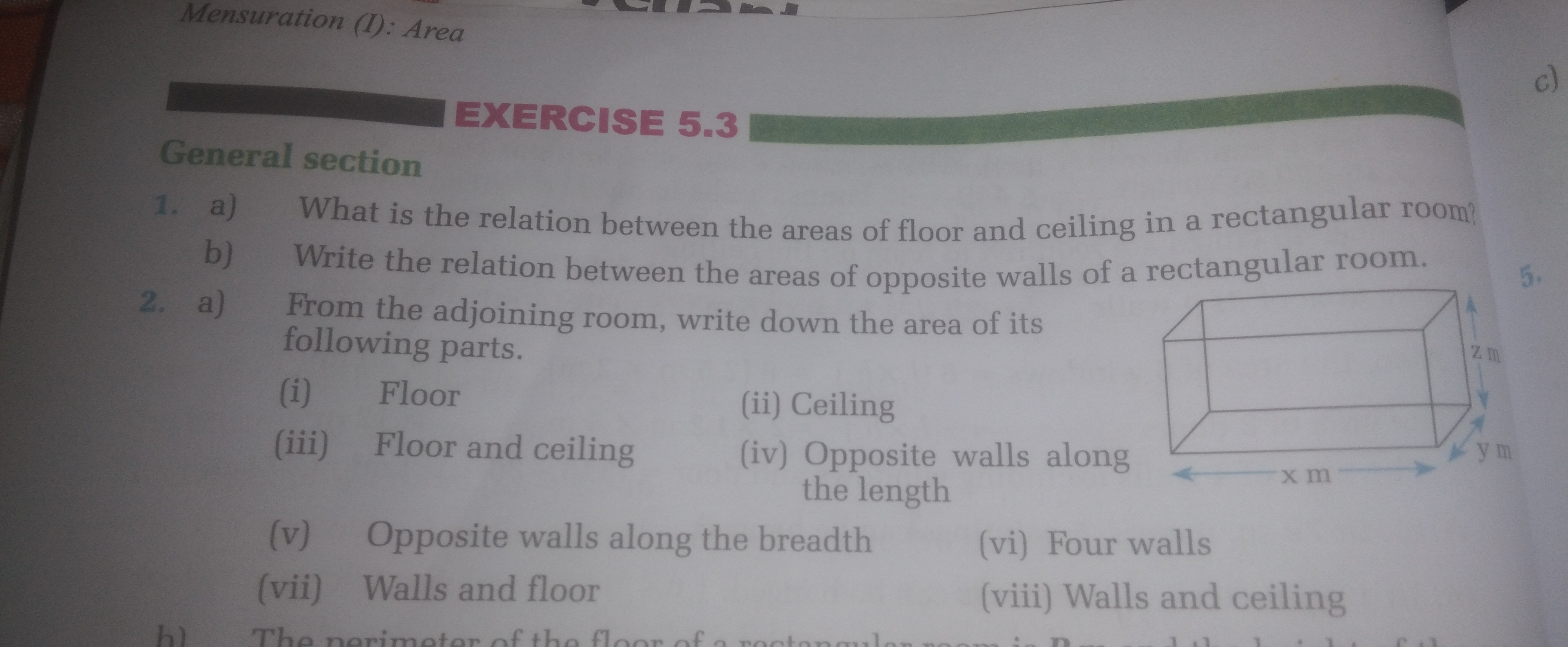 Mensuration (I): Area

EXERCISE 5.3
General section
1. a) What is the 