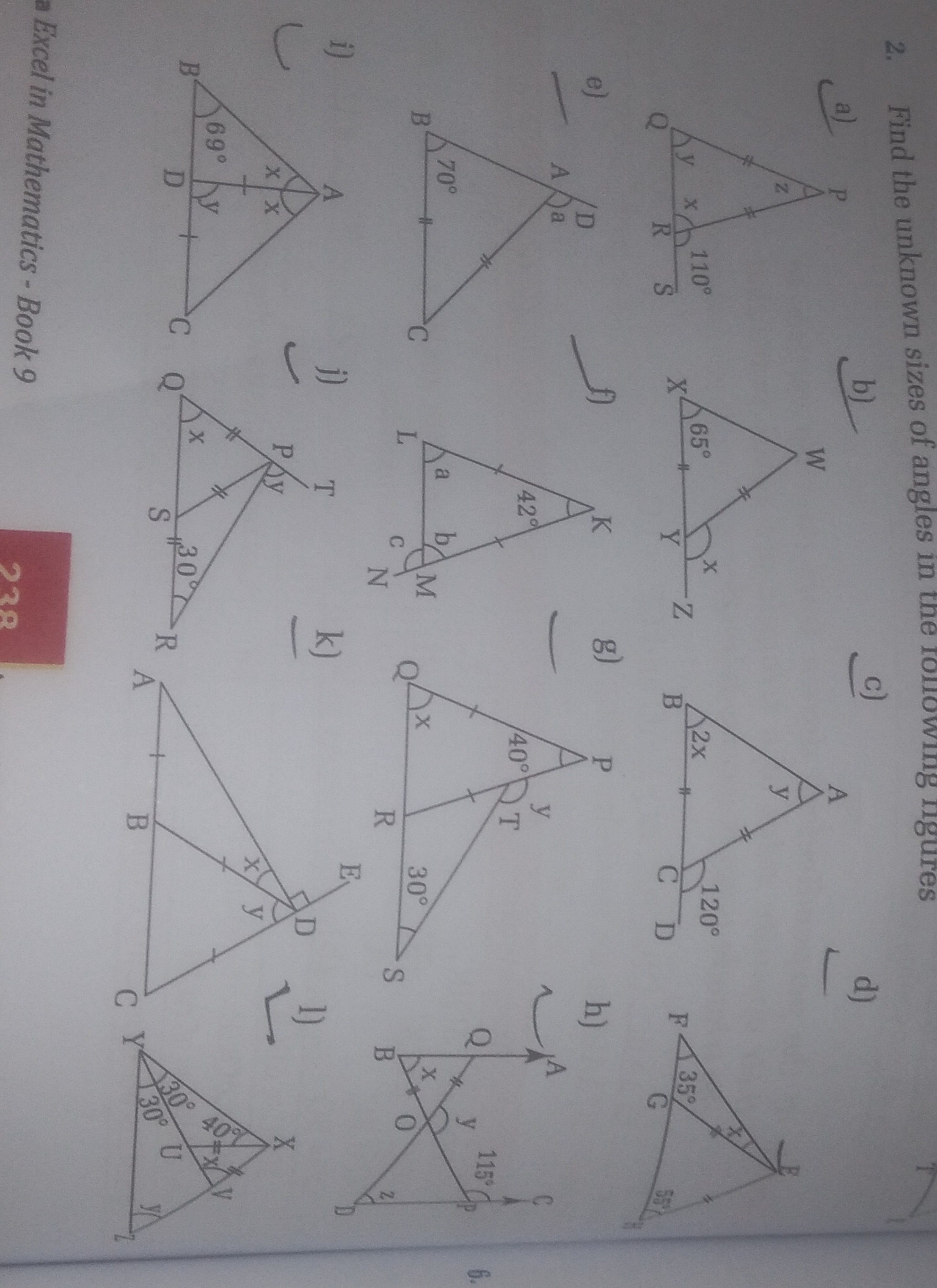 2. Find the unknown sizes of angles in the rowng ngures
a)
b)
c)
d)
f)