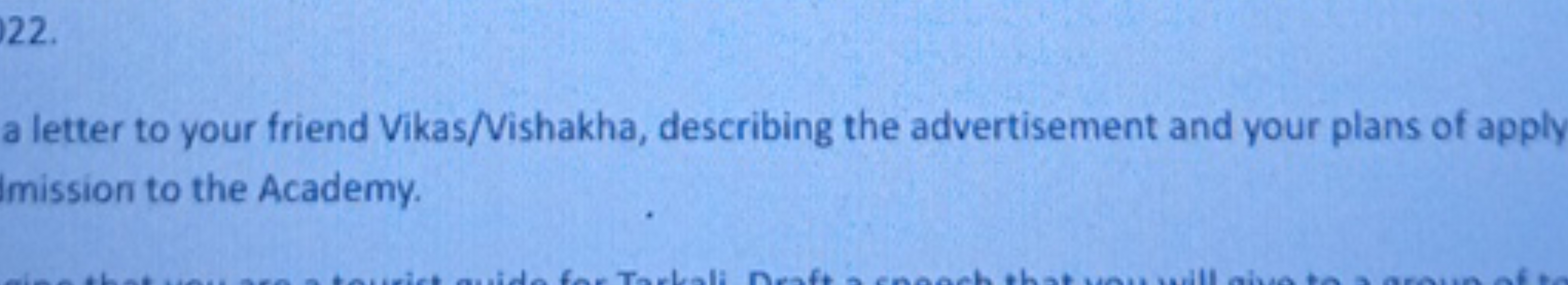 22
a letter to your friend Vikas/Vishakha, describing the advertisemen