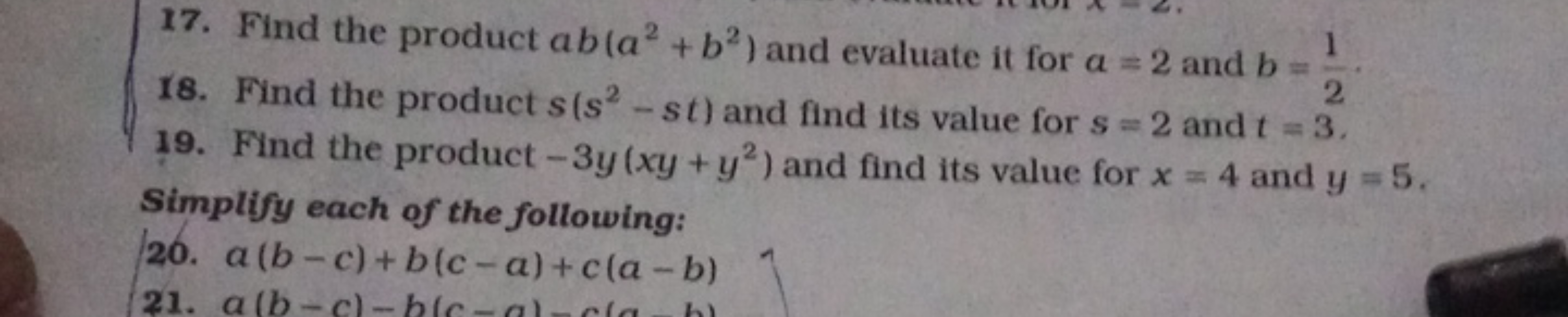 17. Find the product ab(a2+b2) and evaluate it for a=2 and b=21​.
18. 