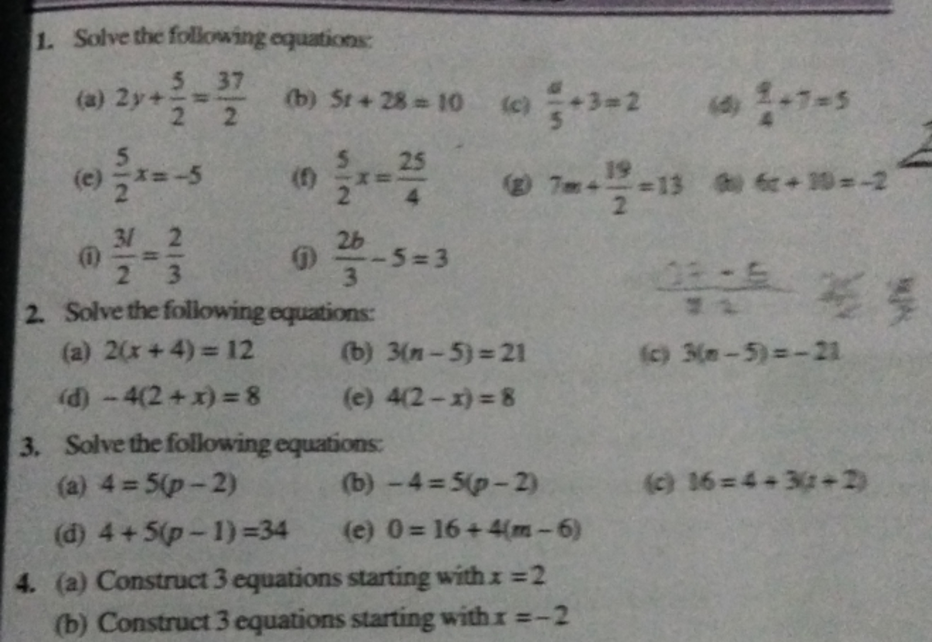 1. Solve the following equations:
(a) 2y+25​=237​
(b) 5t+28=10
(c) 5a​