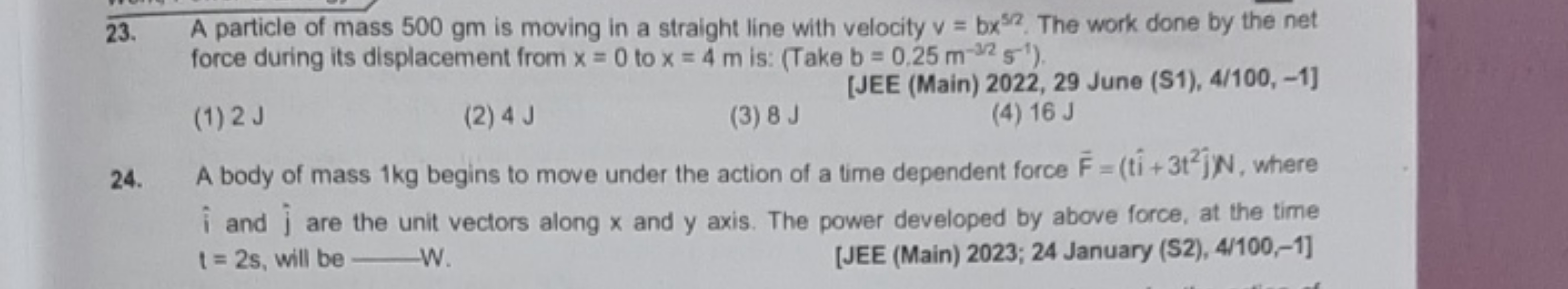 23. A particle of mass 500 gm is moving in a straight line with veloci