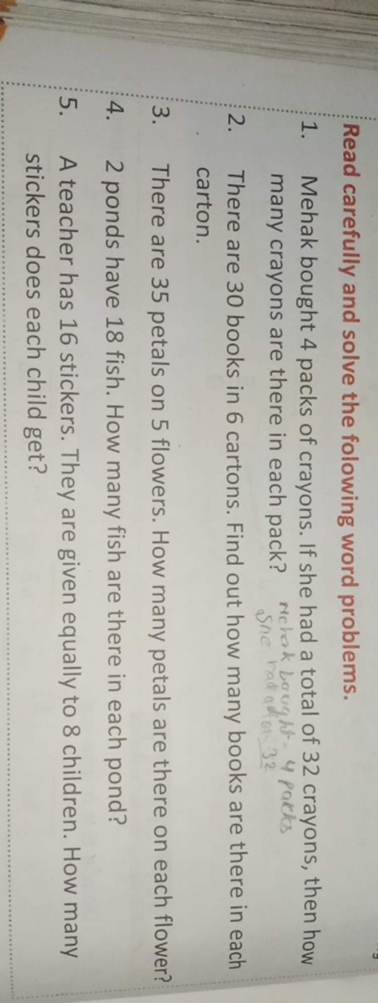 Read carefully and solve the following word problems.
1. Mehak bought 