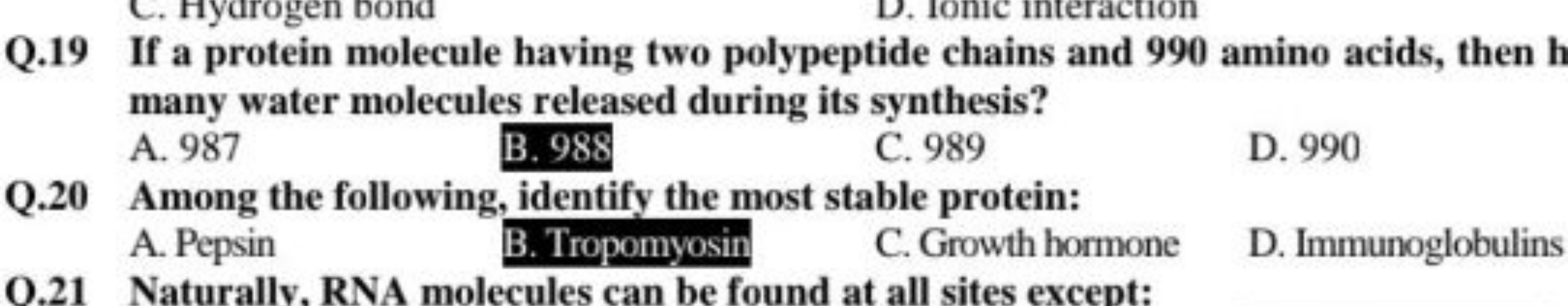 Q. 19 If a protein molecule having two polypeptide chains and 990 amin