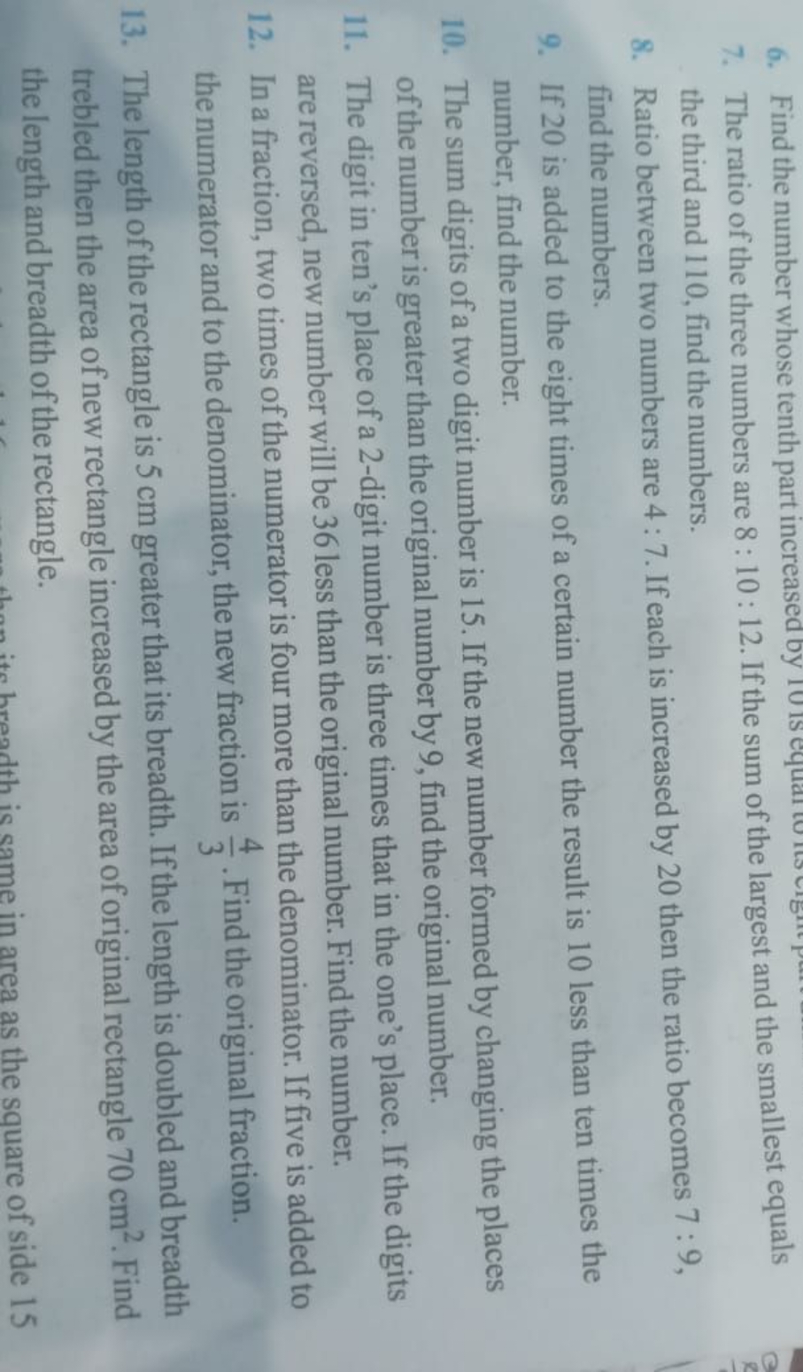 6. Find the number whose tenth part increased by 1
7. The ratio of the