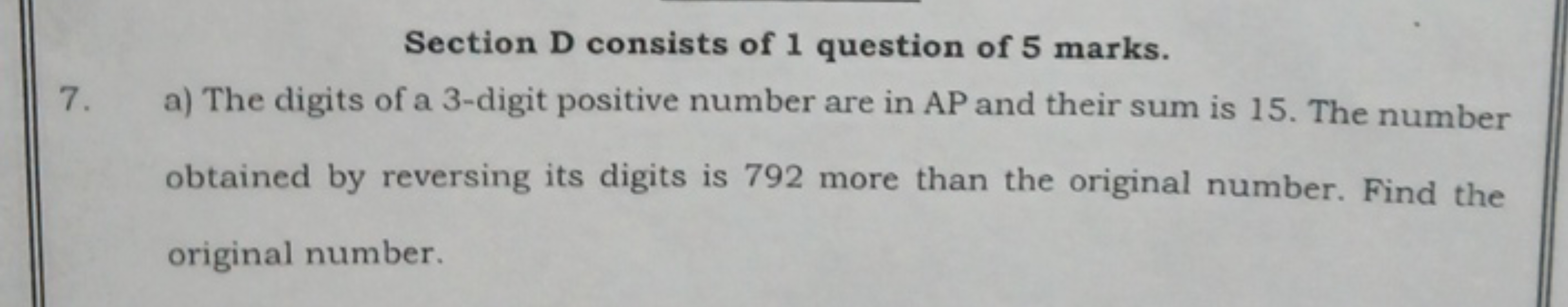 Section D consists of 1 question of 5 marks.
7. a) The digits of a 3-d