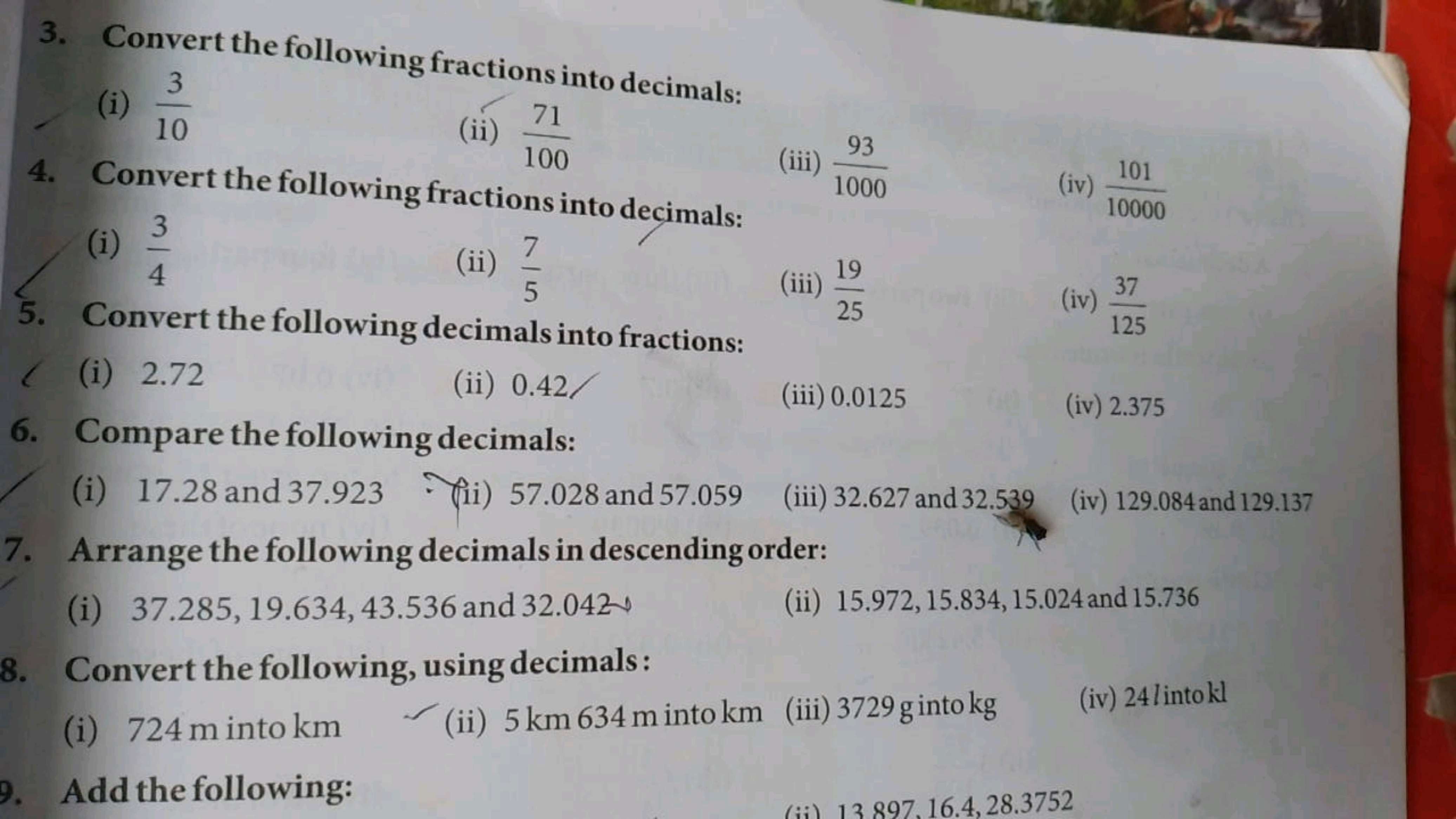 3. Convert the following fractions into decimals:
(i) 103​
(ii) 10071​