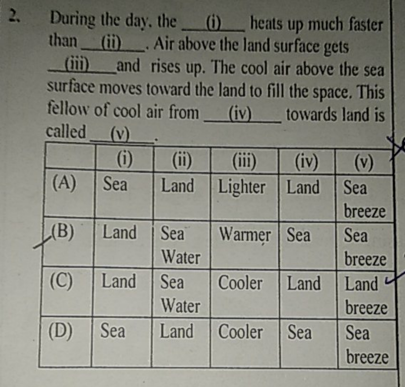 2. During the day, the  (i) heats up much faster than  (ii) A  and sur