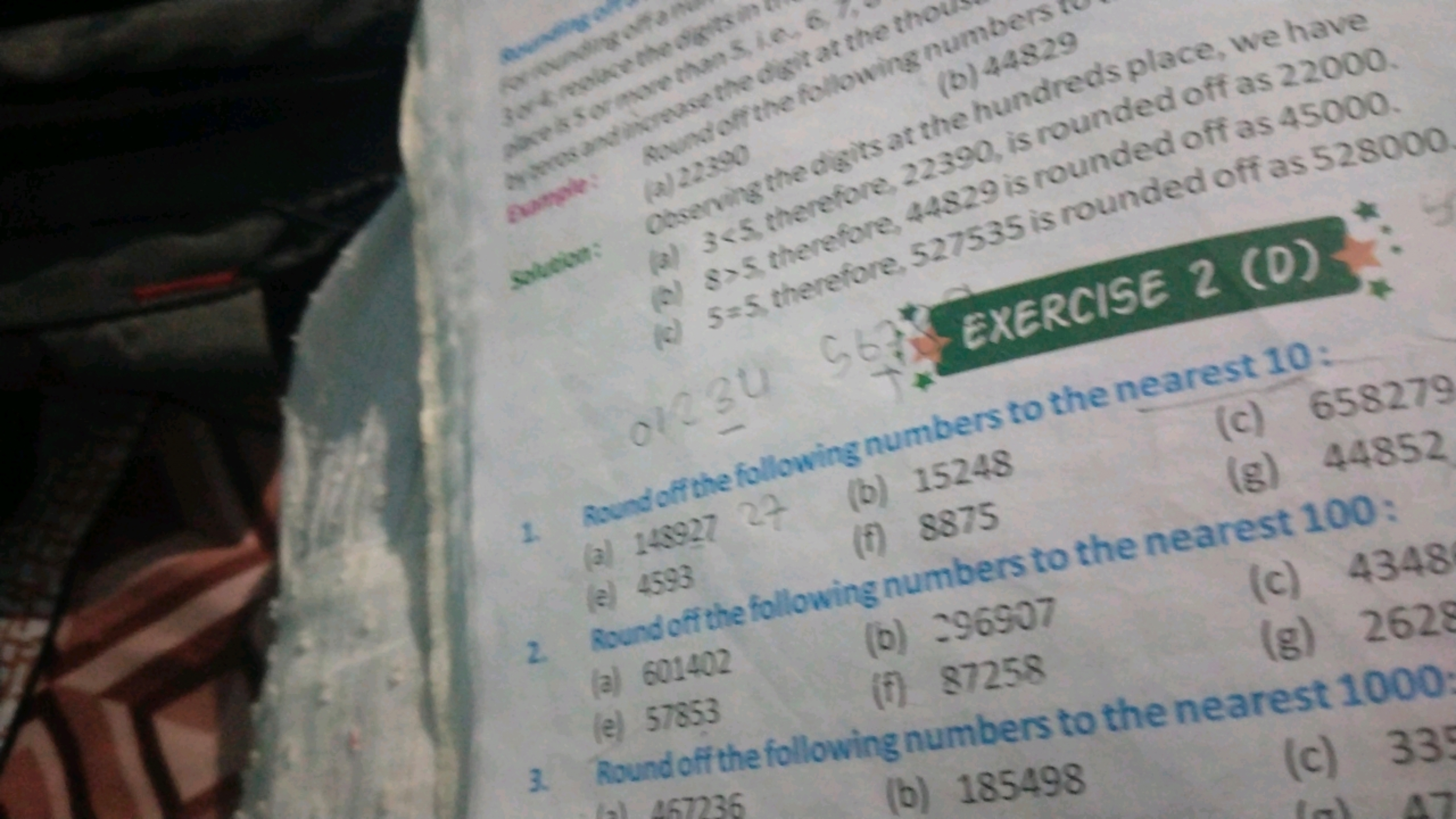 Cos
and

EXERCISE 2 (D) * 
1. (a)
(b) 15248
10:
(a) 1593
(f) 8875
(c) 