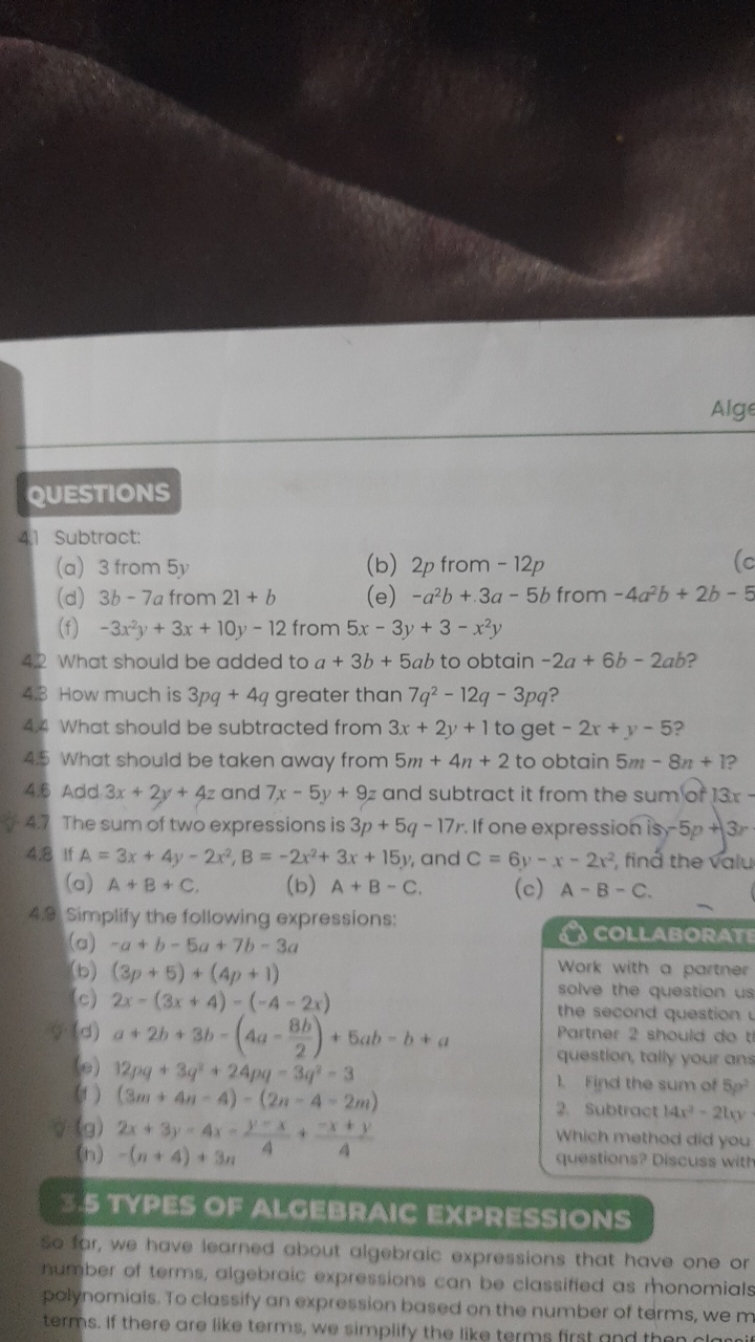 Alge

QUESTIONS
4) Subtract:
(a) 3 from 5y
(b) 2p from −12p
(d) 3b−7a 