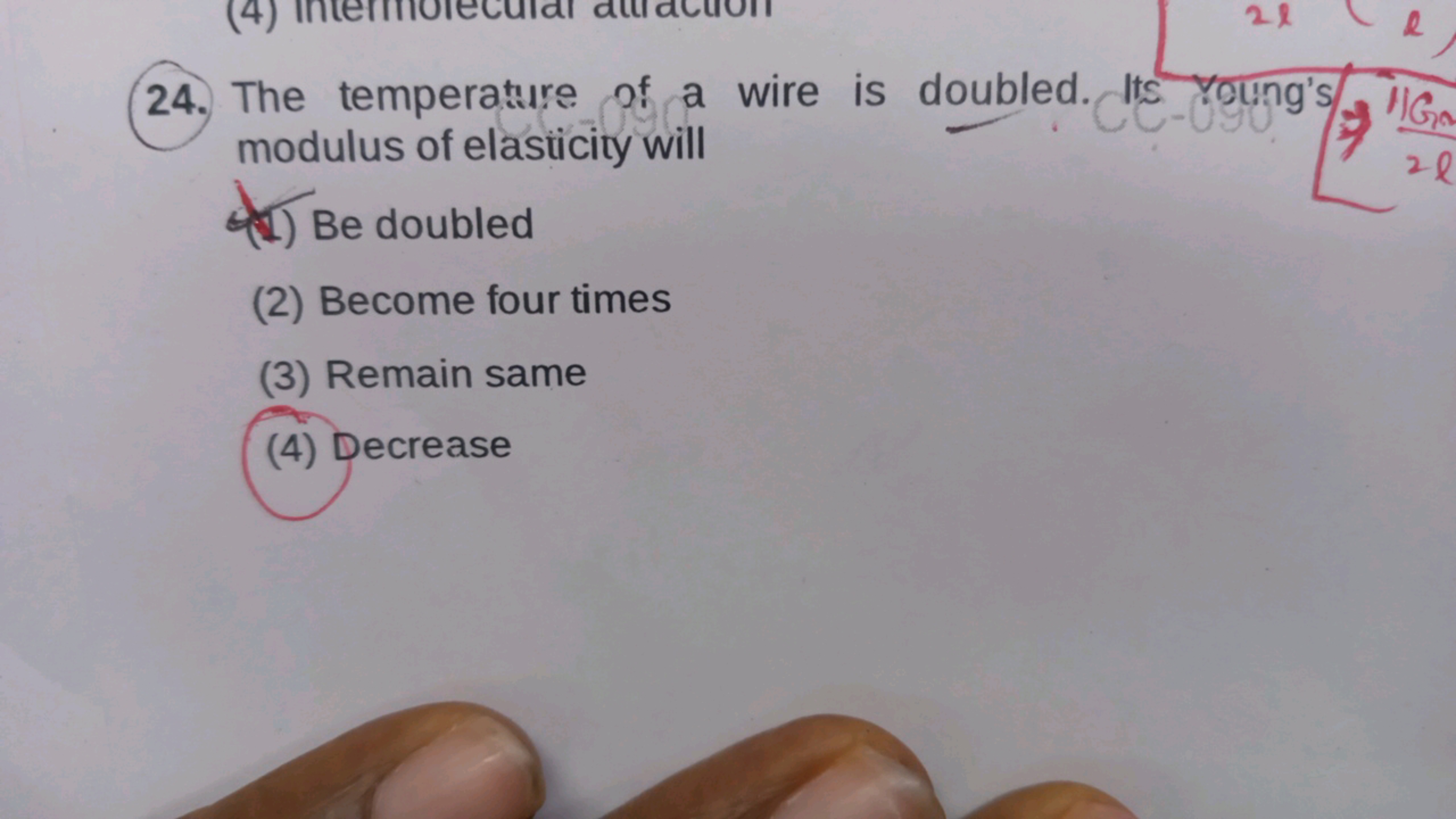 24. The temperature of a wire is doubled. It Young's modulus of elasti