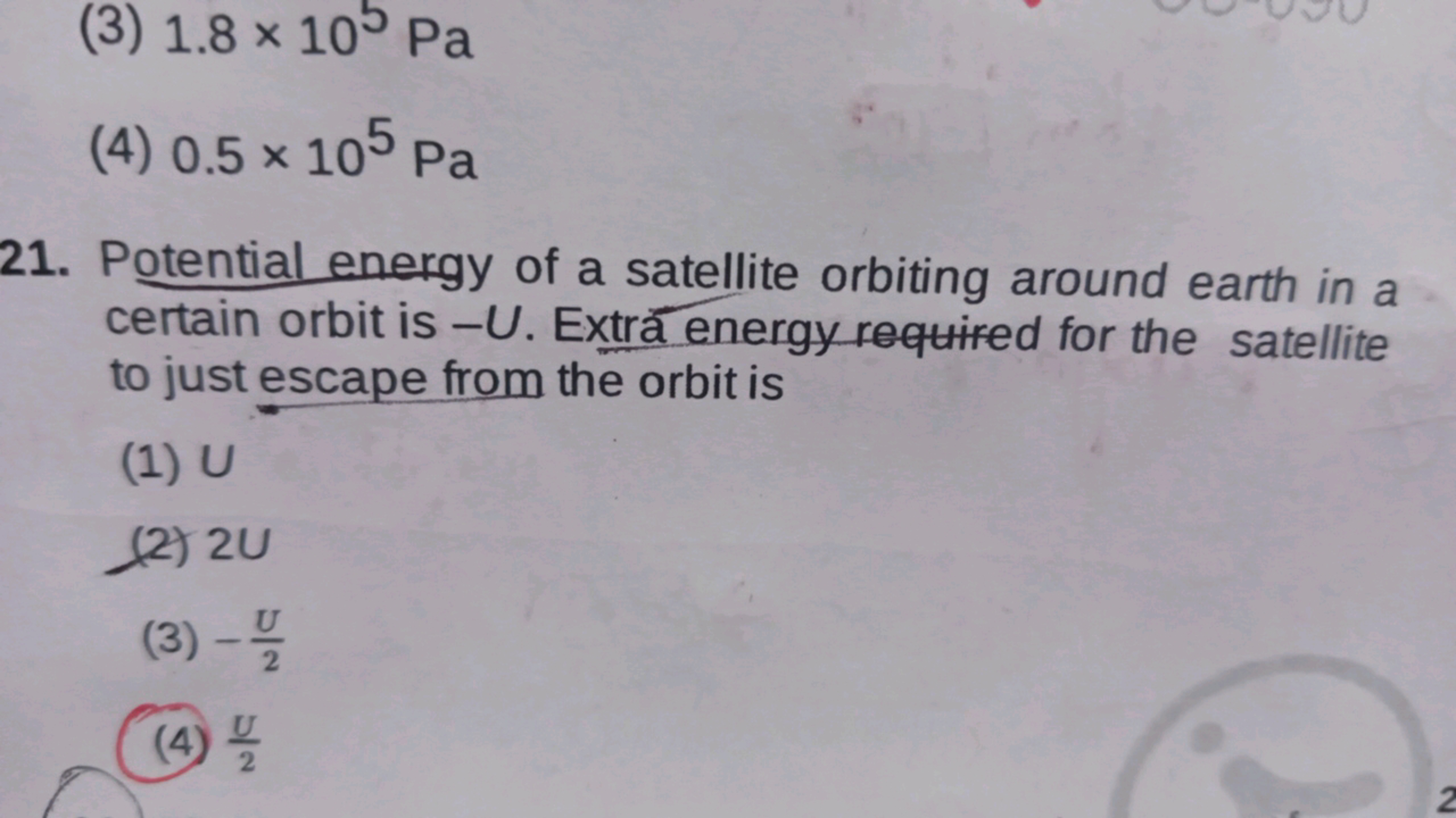 (3) 1.8 × 105 Pa
x
(4) 0.5 × 105 Pa
x
21. Potential energy of a satell