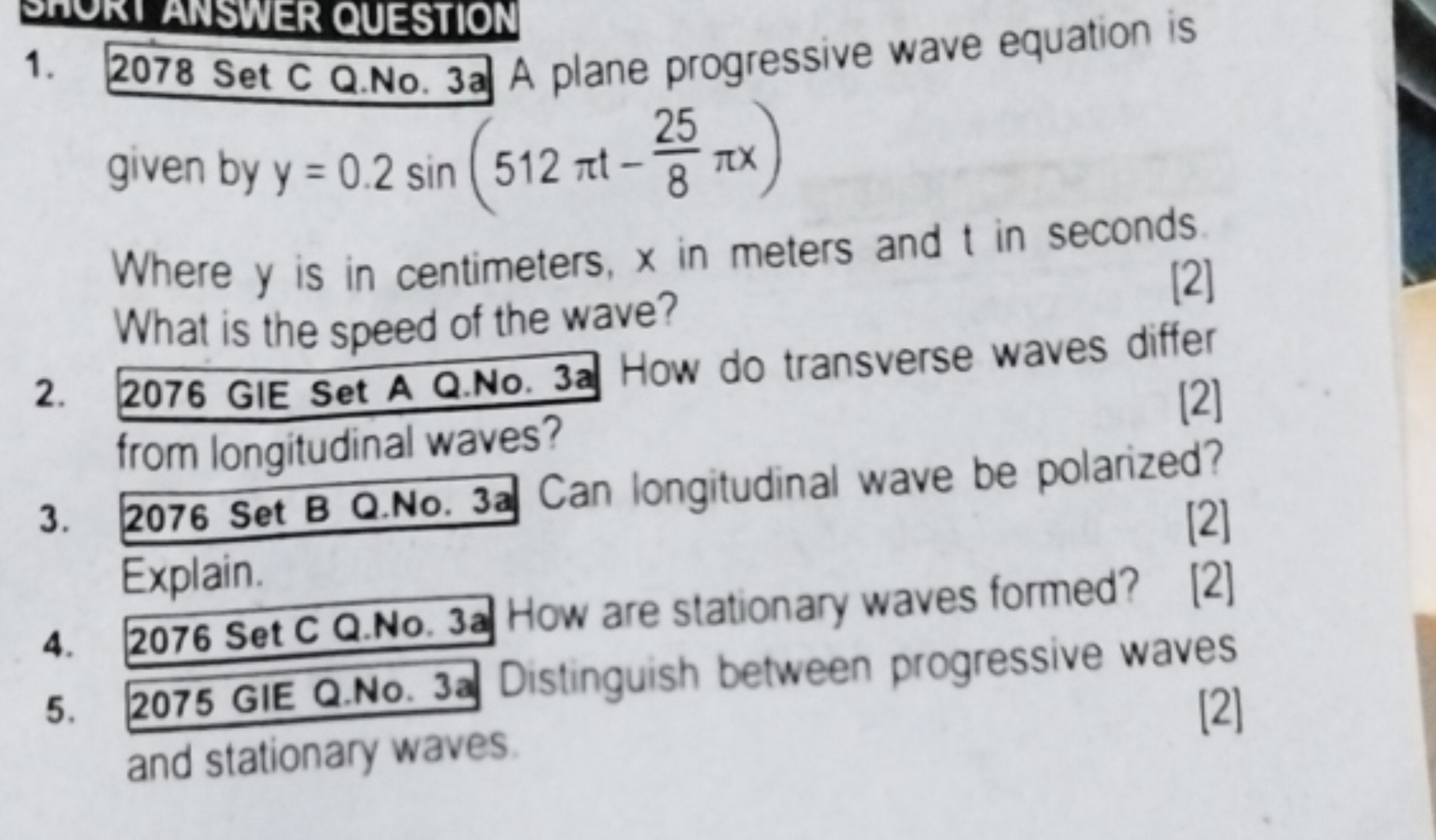 1. 2078 Set C Q.No. 3a A plane progressive wave equation is given by y