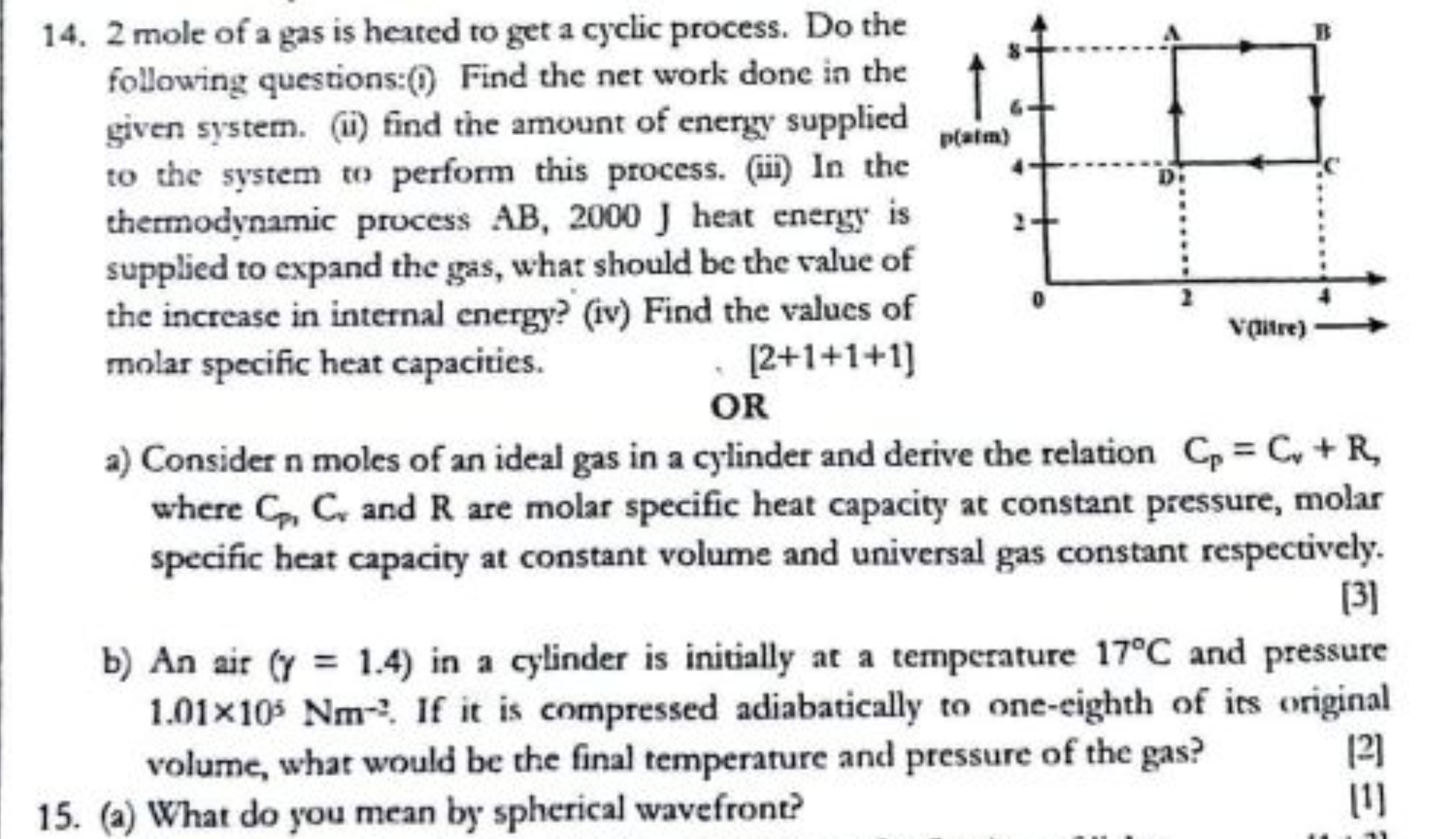 14. 2 mole of a gas is heated to get a cyclic process. Do the followin