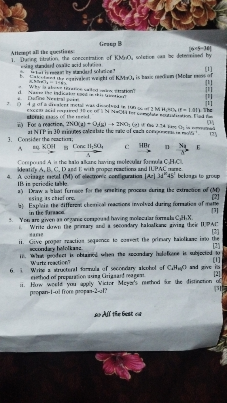 Group B
Attempt all the questions:
[6×5=30]
1. During titration, the c