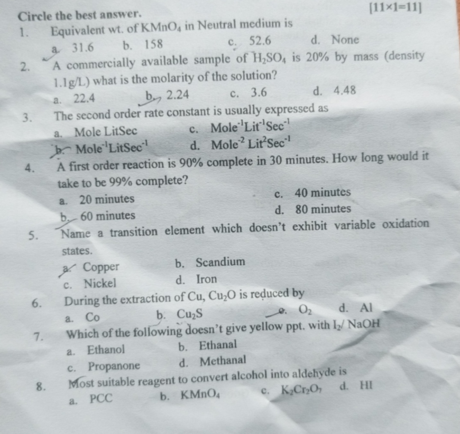 Circle the best answer.
[11×1=11]
1. Equivalent wt. of KMnO4​ in Neutr