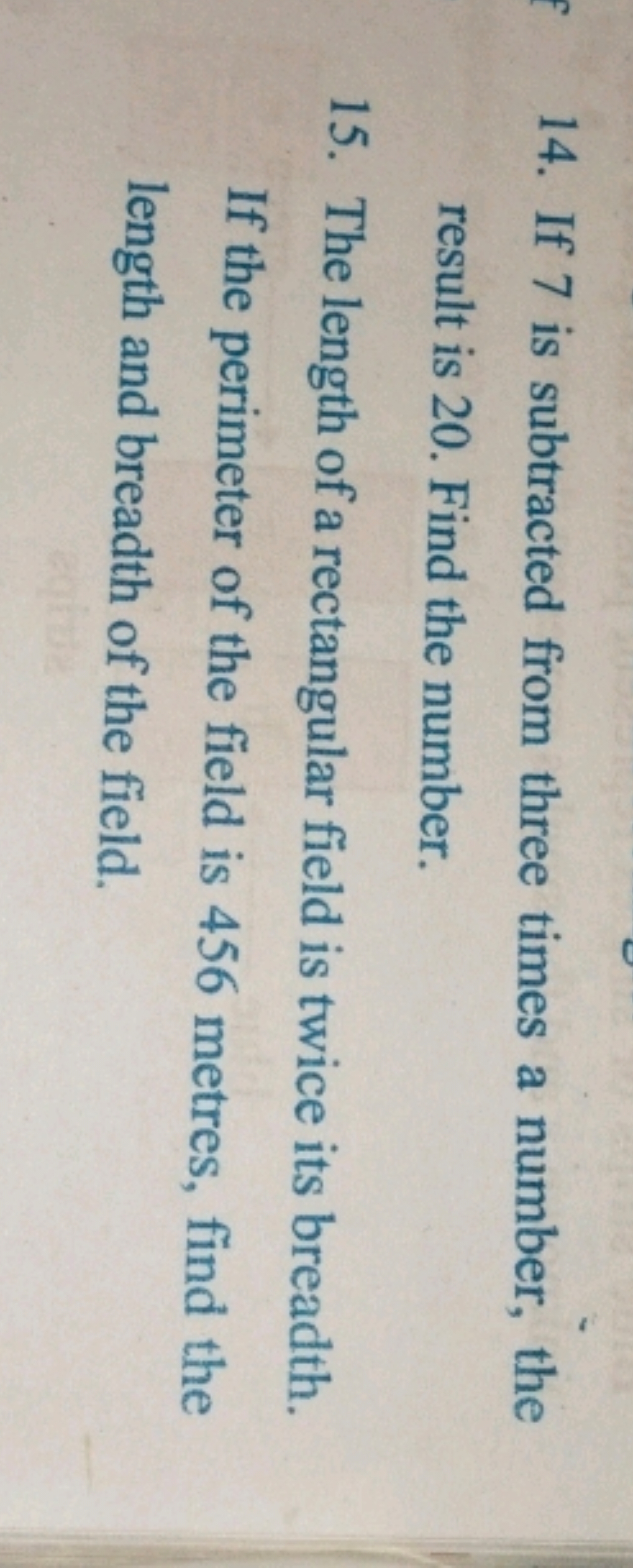 14. If 7 is subtracted from three times a number, the result is 20 . F