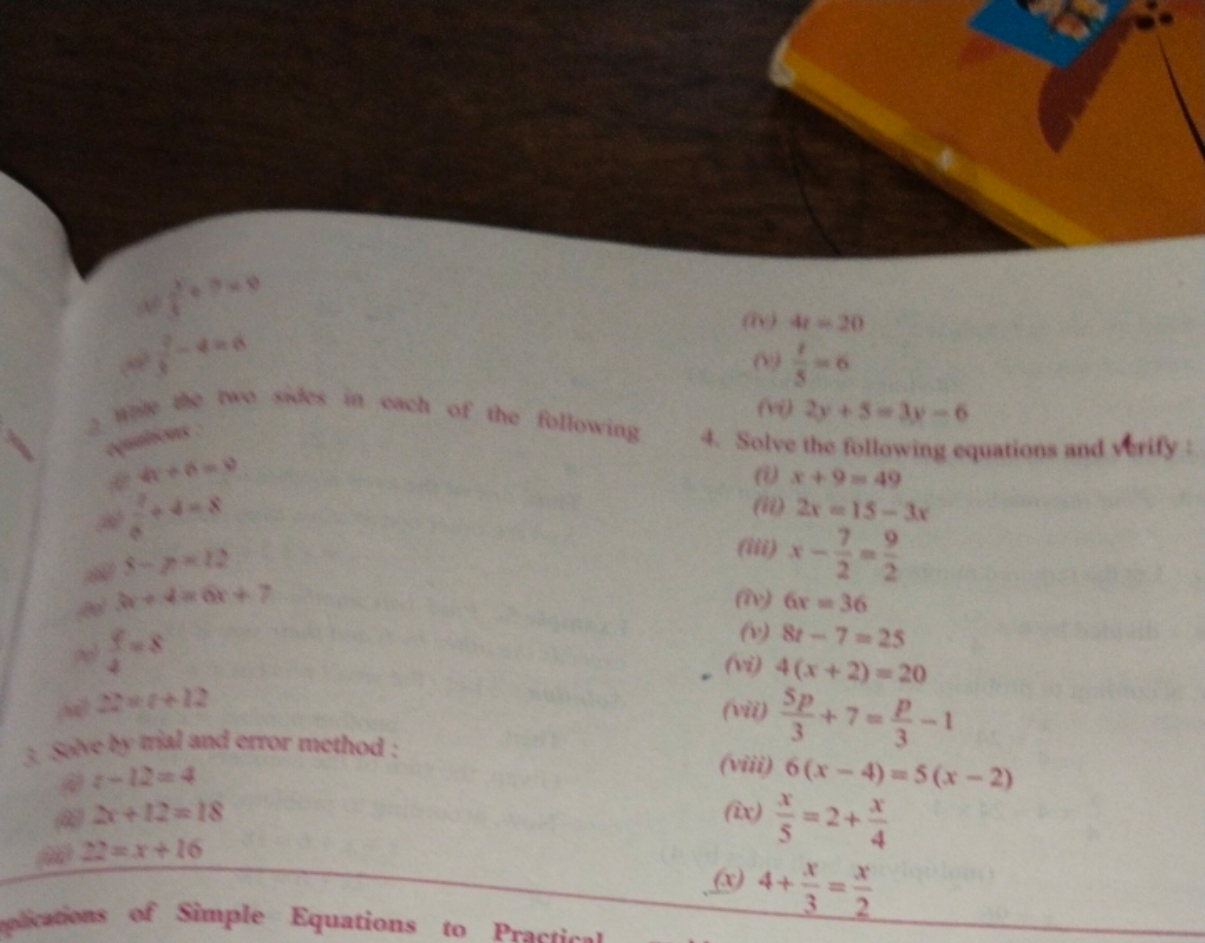 (th) 4t=20
(a) 8t​=6
(vi) 2y+5=3y=6

Solve the following equations and