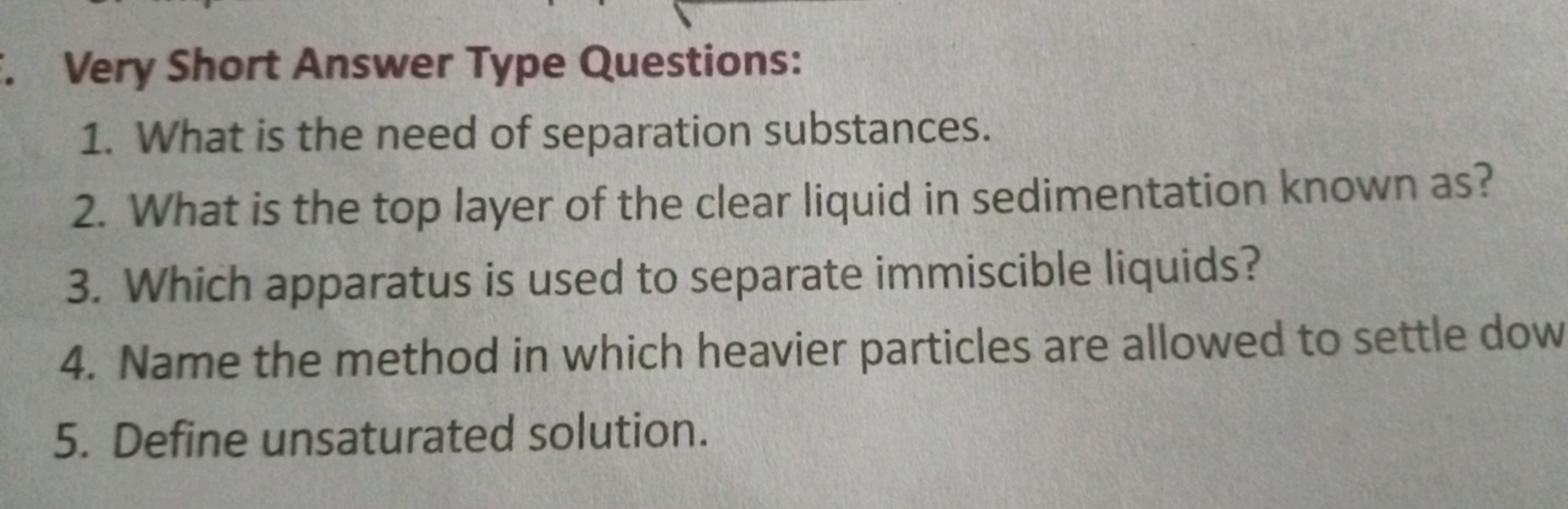 Very Short Answer Type Questions:
1. What is the need of separation su