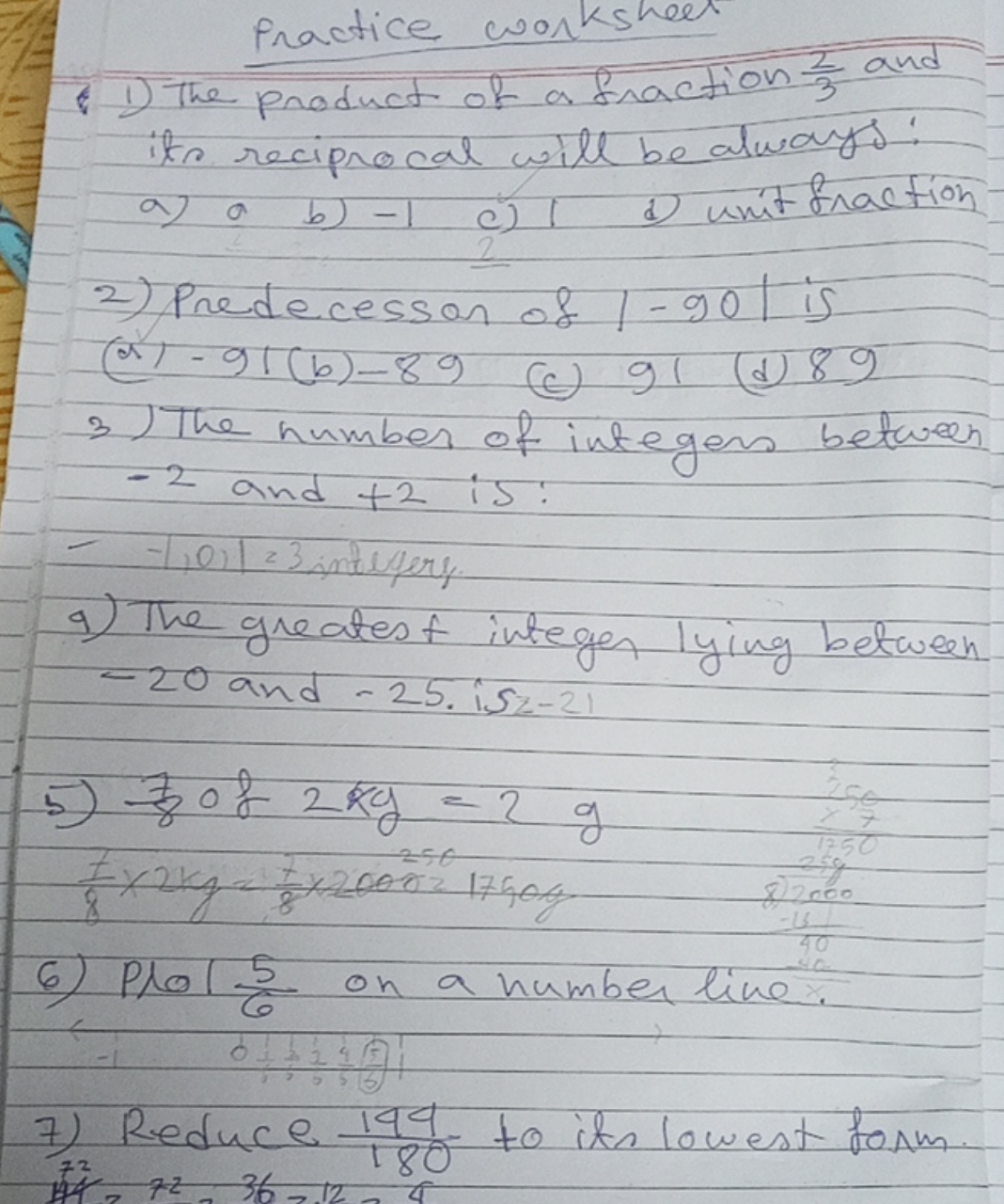 Practice worksheer
(1) The product of a fraction 32​ and its reciproca