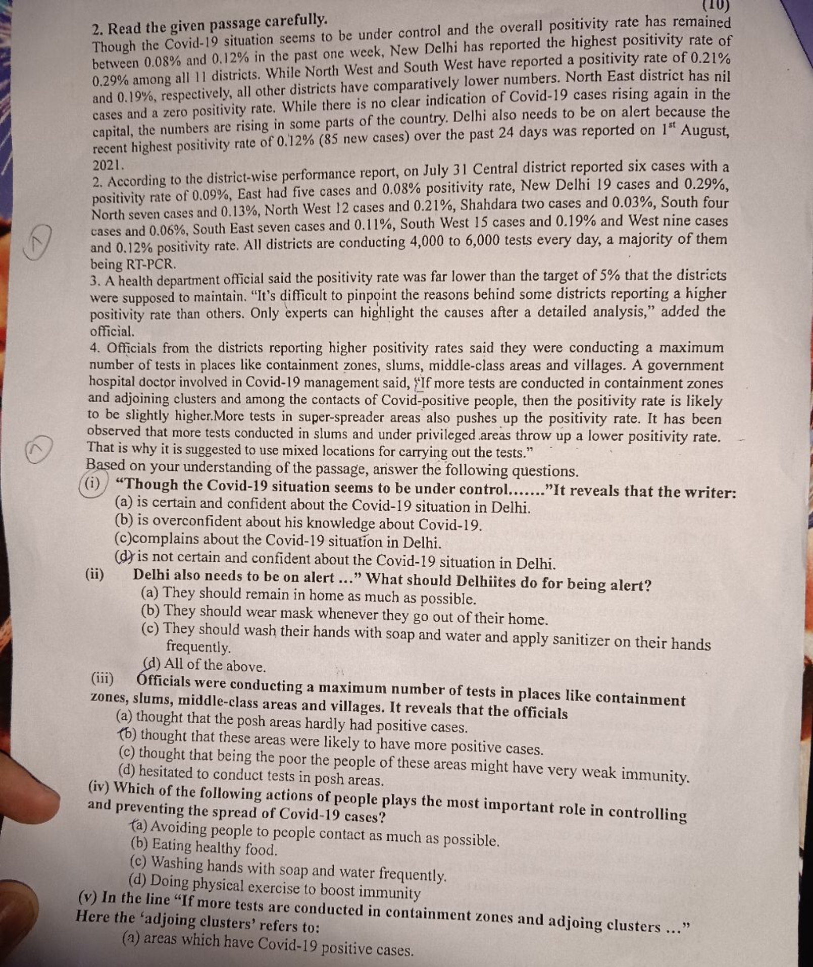 2. Read the given passage carefully.
Though the Covid-19 situation see