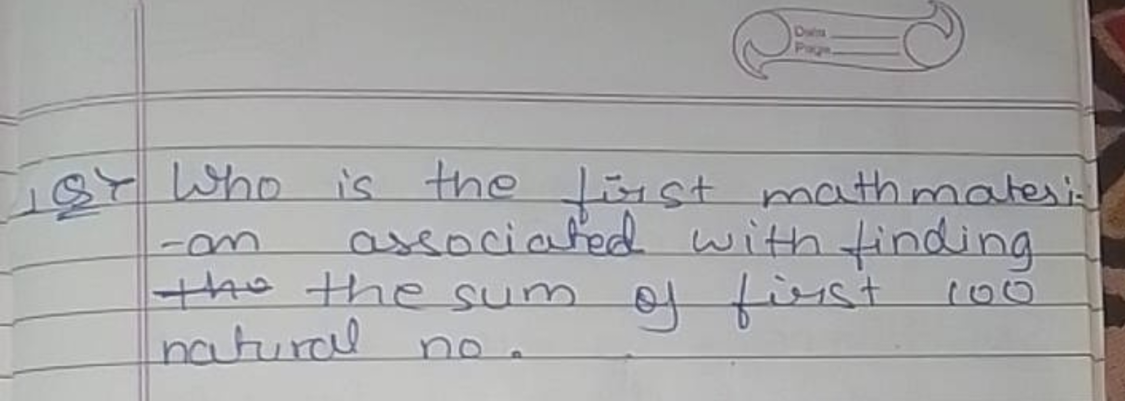 Q) Who is the first mathmatesi: -an associated with finding the the su