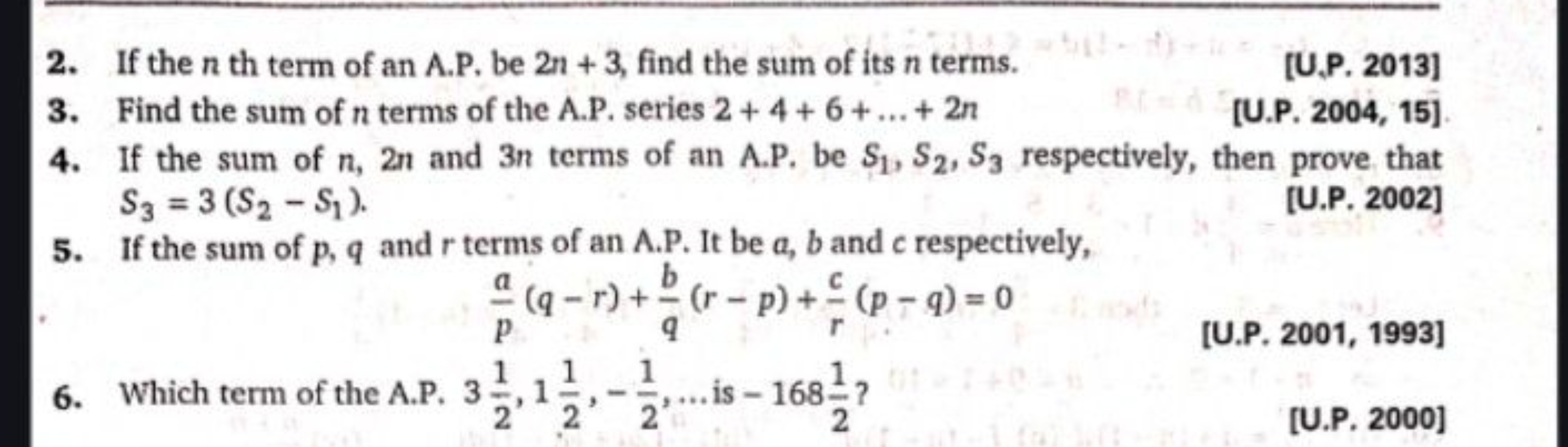 2. If the nth term of an A.P. be 2n+3, find the sum of its n terms.
[U