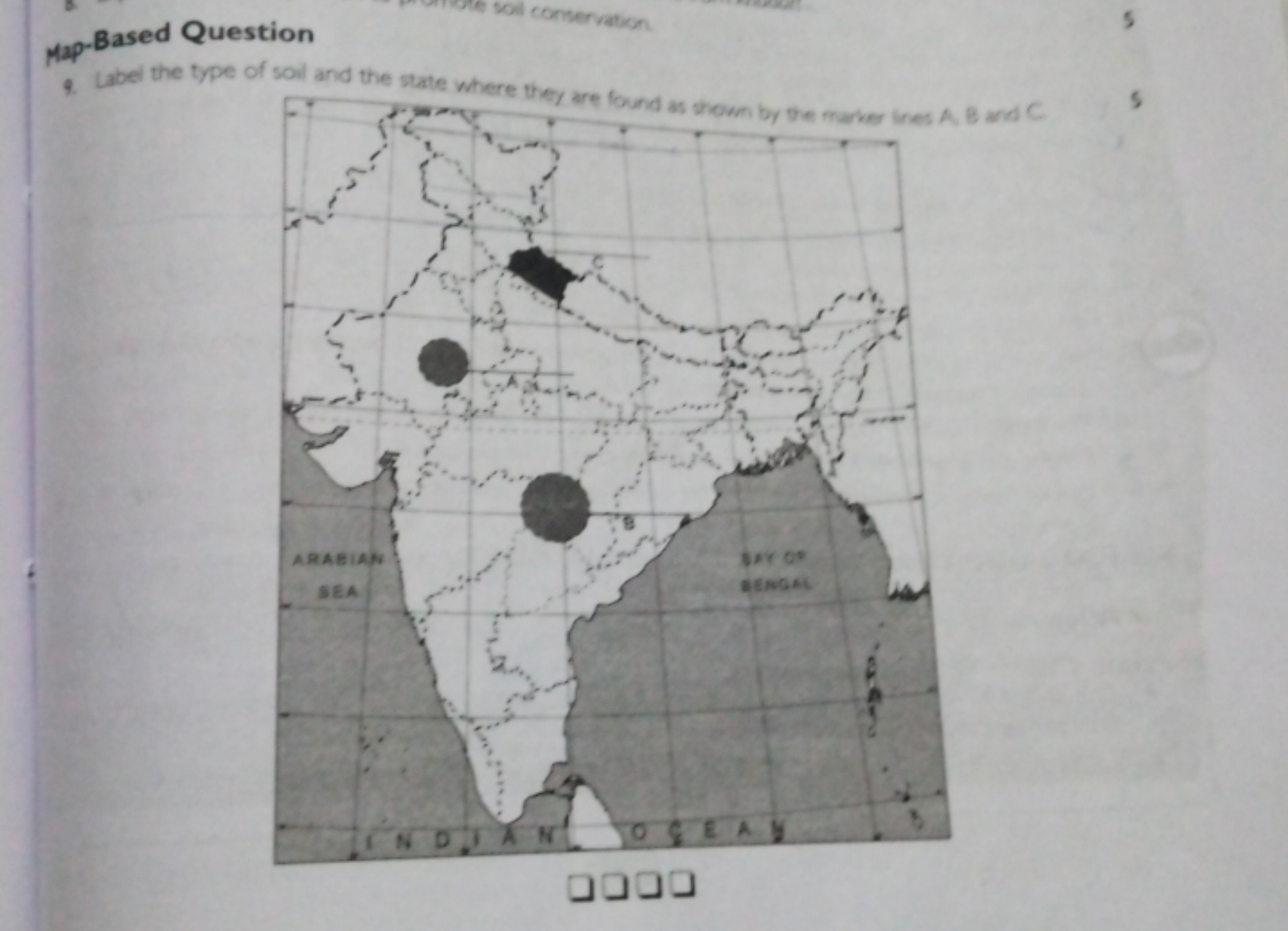 Map-Based Question
9. Label the type of soil and the state where they 