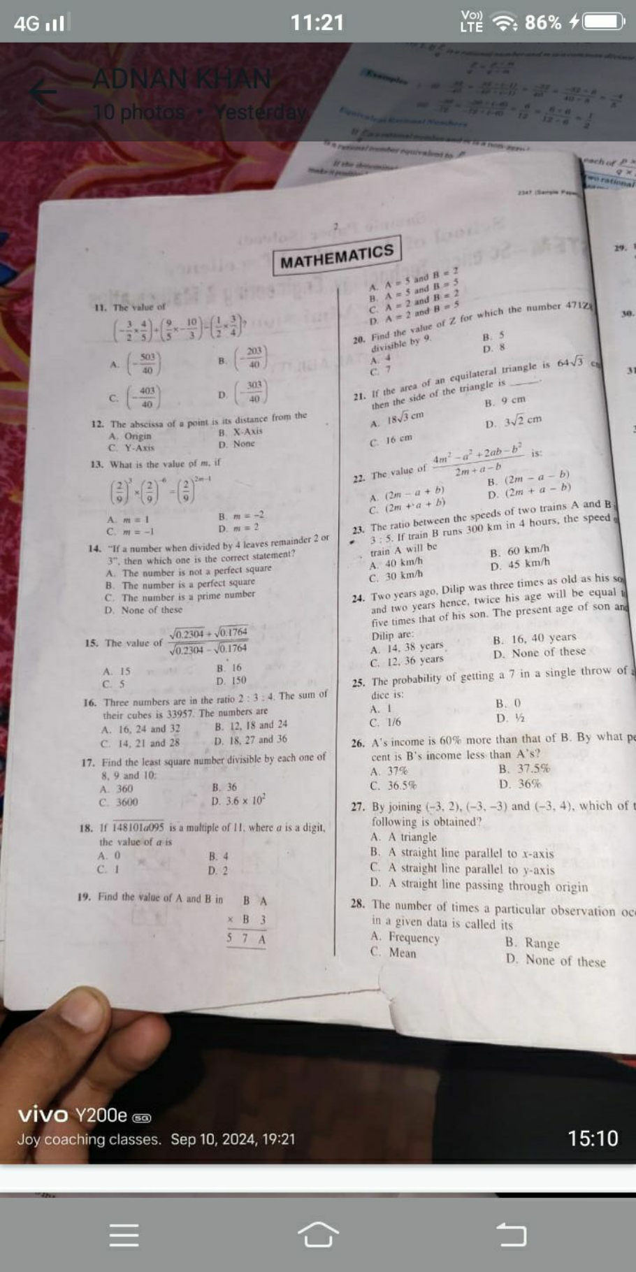 4G ill
11:21
VO)
86\%


MATHEMATICS
11. The value of
(−23​×54​)+(59​×−