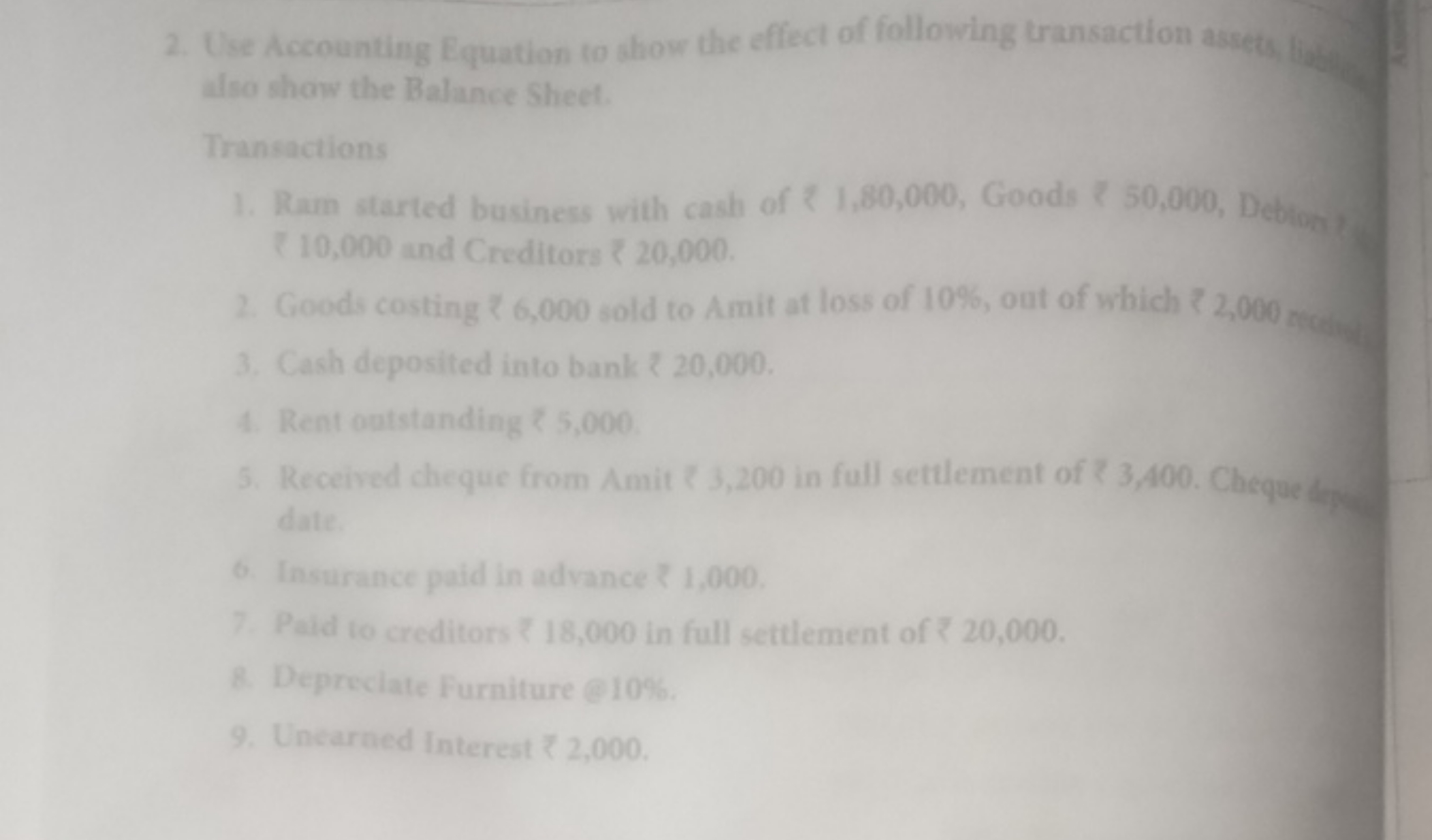 2. Use Accounting Equation to show the effect of following transaction