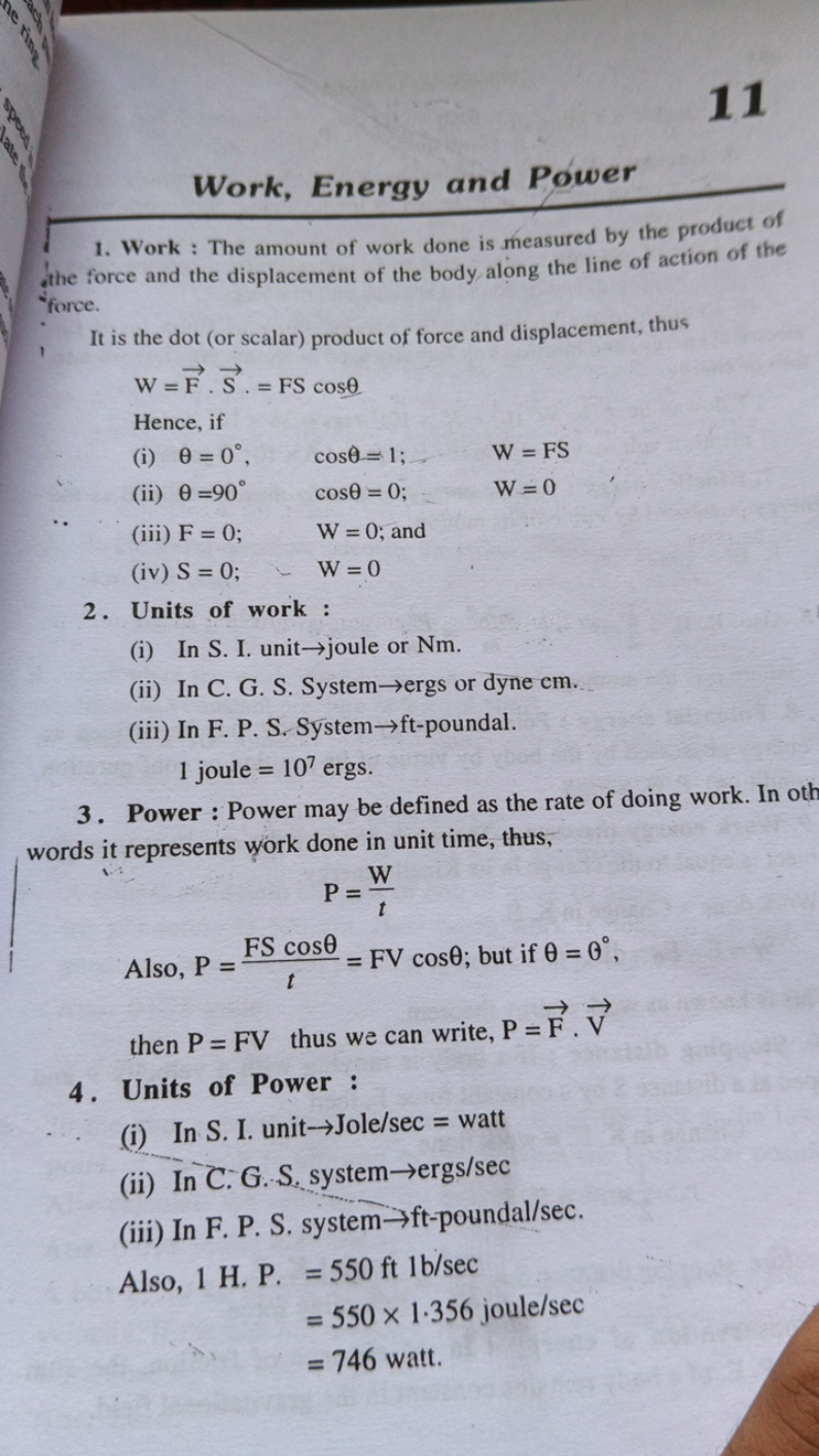 11
Work, Energy and Power
1. Work: The amount of work done is measured