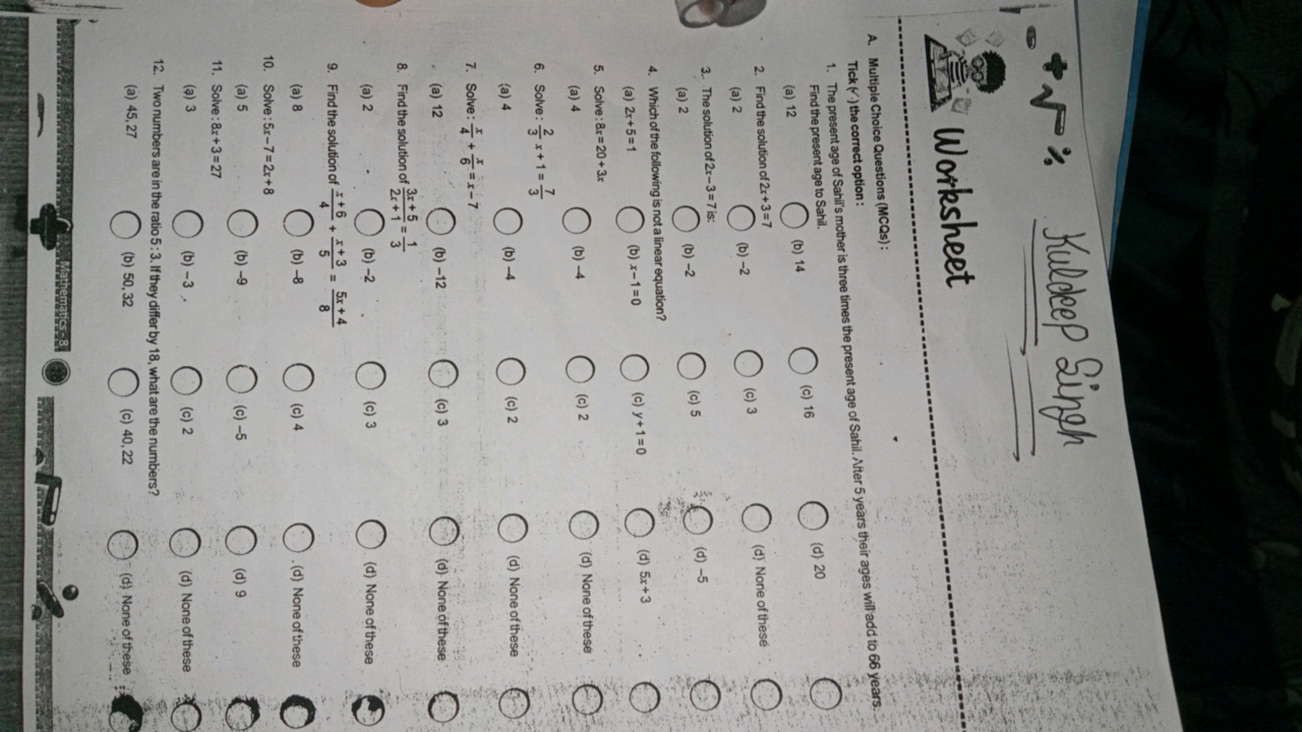 +5% Kuldeep Singh
1 Worksheet
A. Multiple Choice Questions (MCQs):
Tic