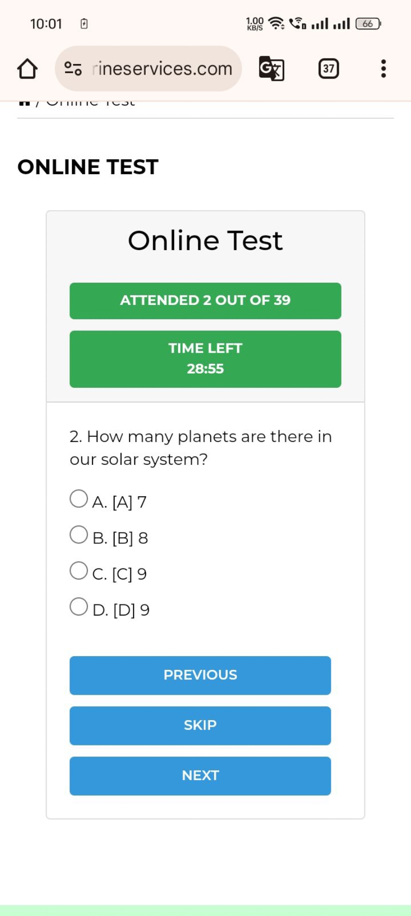 10:01
66
ㅇ ineservices.com G-
37

ONLINE TEST

Online Test

ATTENDED 2