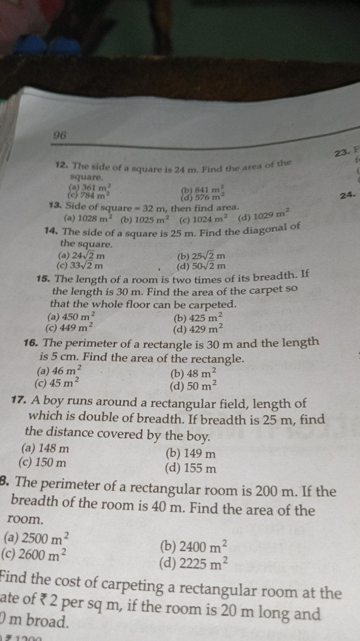 96
12. The side of a square is 24 m . Find the area of the square.
(a)