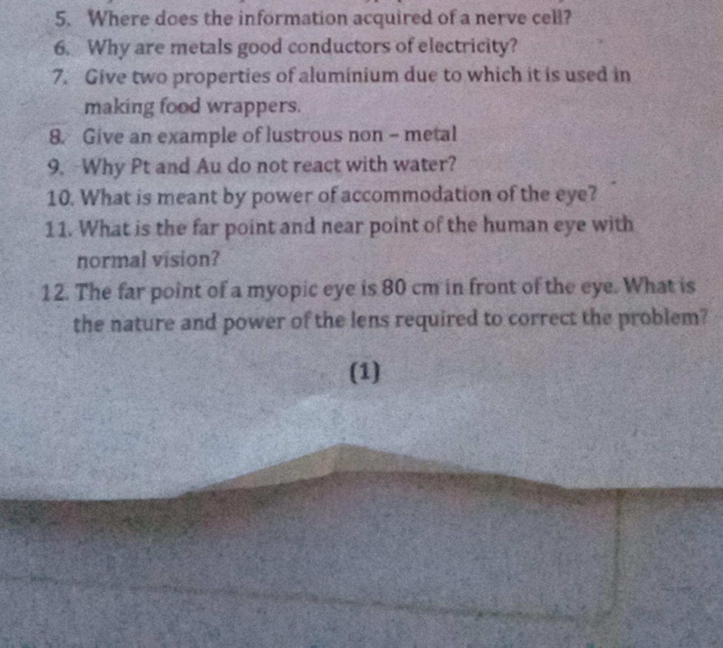 5. Where does the information acquired of a nerve cell?
6. Why are met