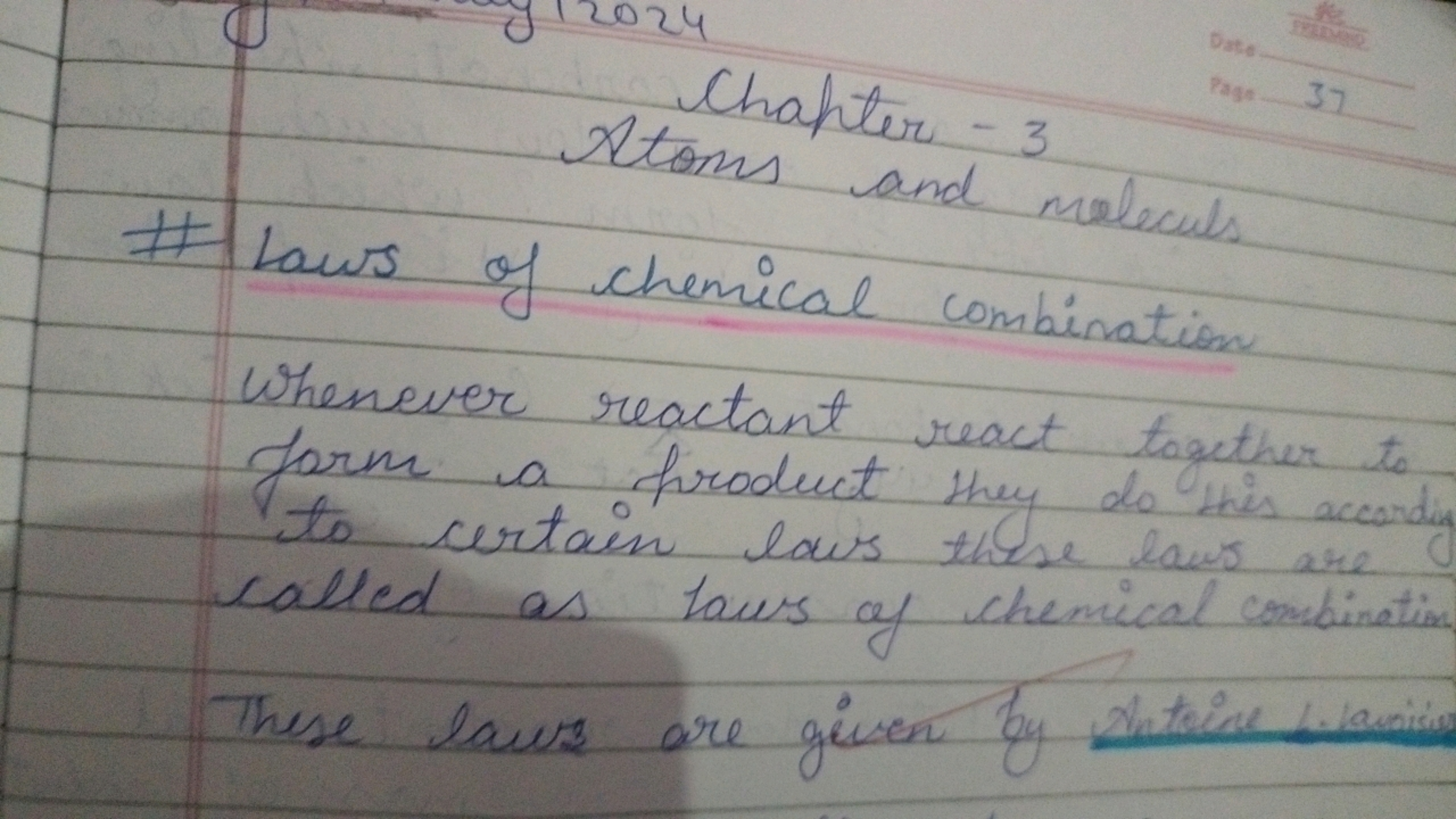 Chahter-3
Atoms and meleculs
\# Laws of chemical combination
Whenever 