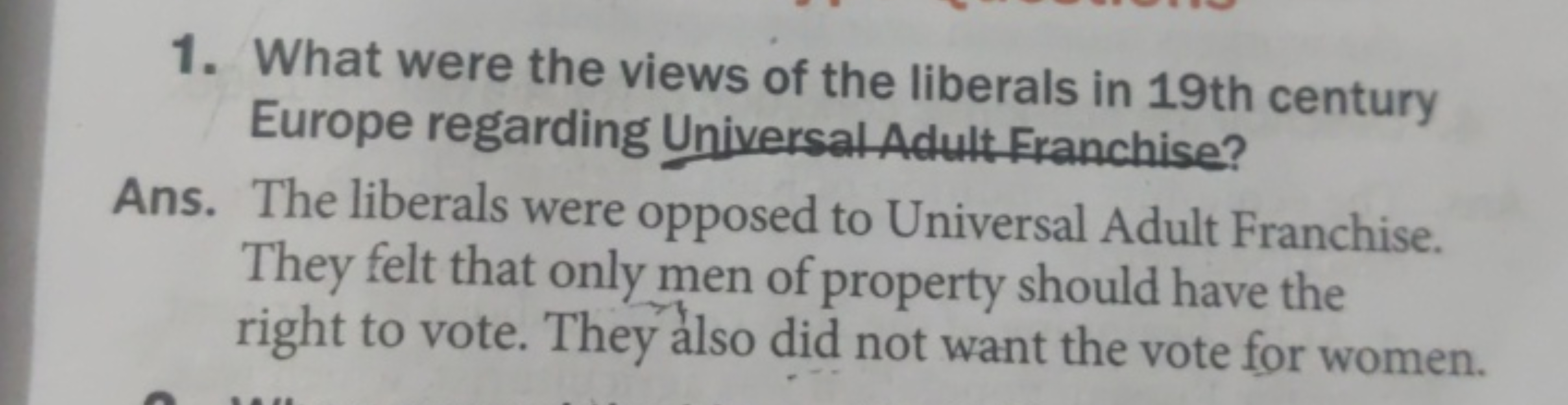 1. What were the views of the liberals in 19 th century Europe regardi