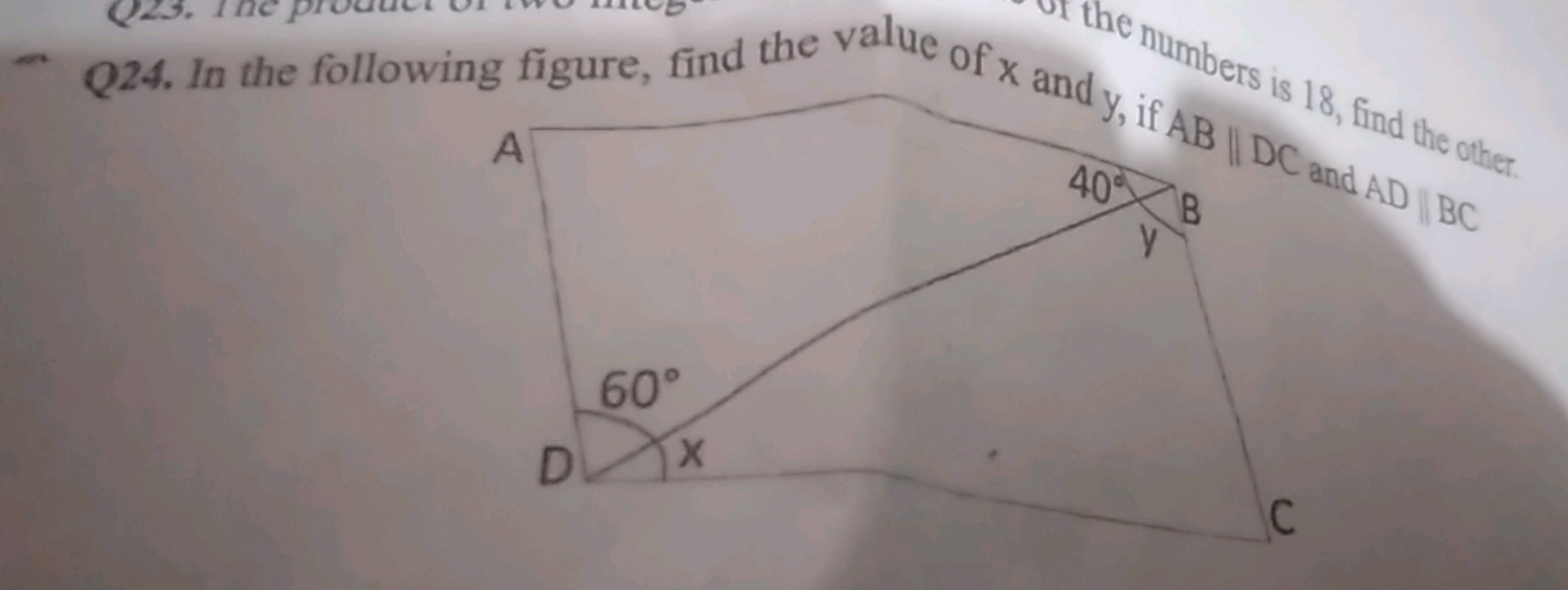 Q24. In the following figure, find the value of x and y, if AB bers is