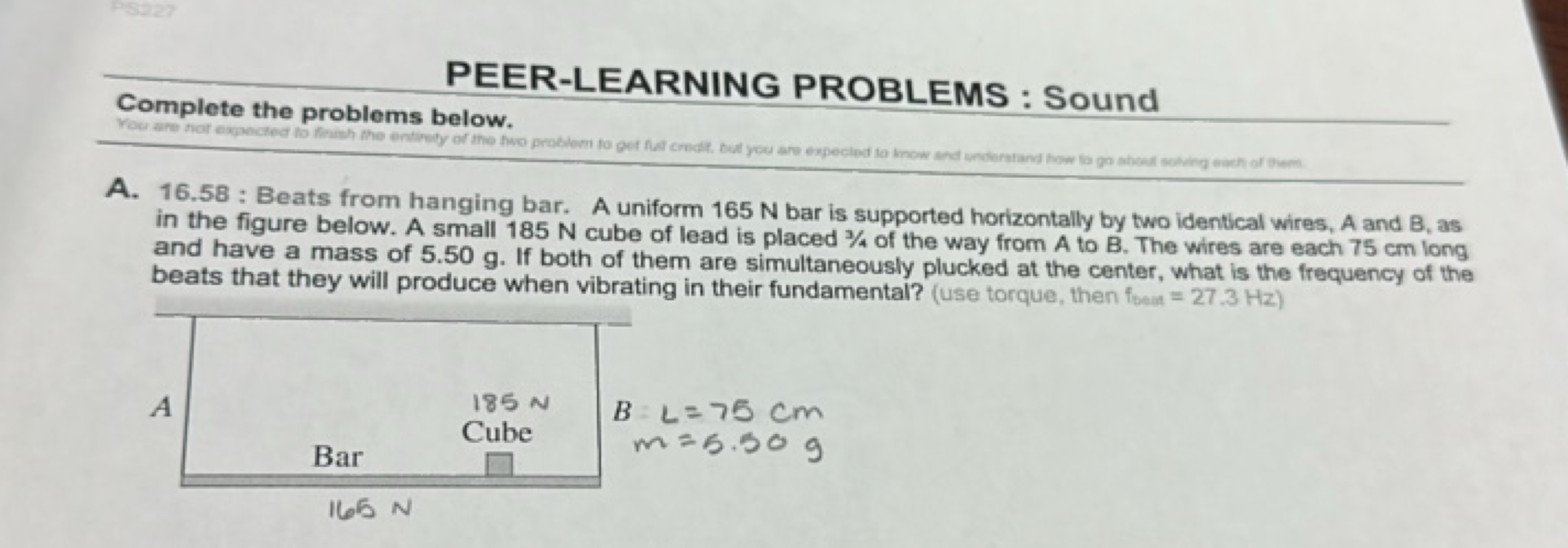 PEER-LEARNING PROBLEMS : Sound
Complete the problems below.
A. 16.58 :