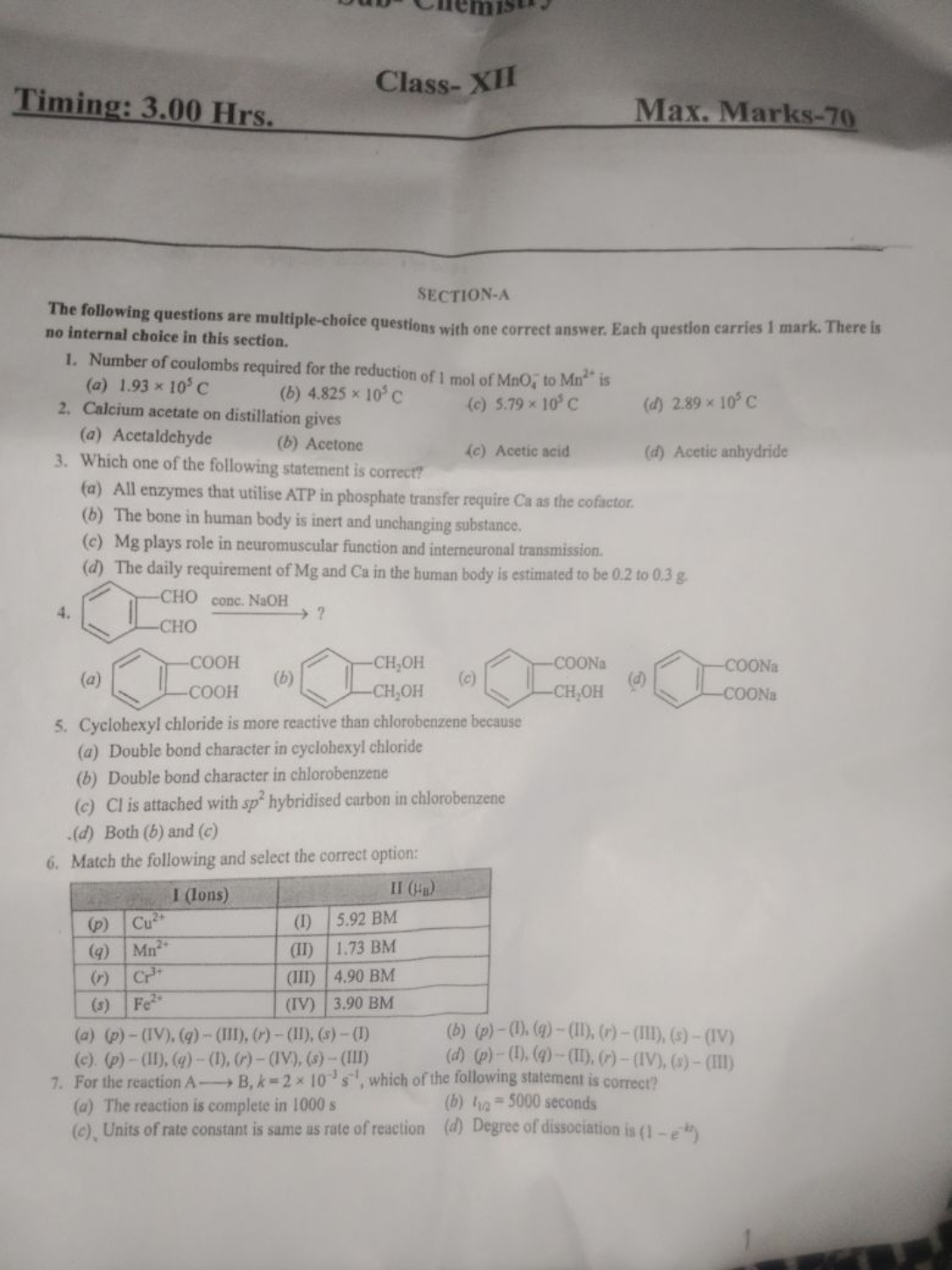 Timing: 3.00 Hrs .
Class- XII
Max. Marks-70

SECTION-A
The following q