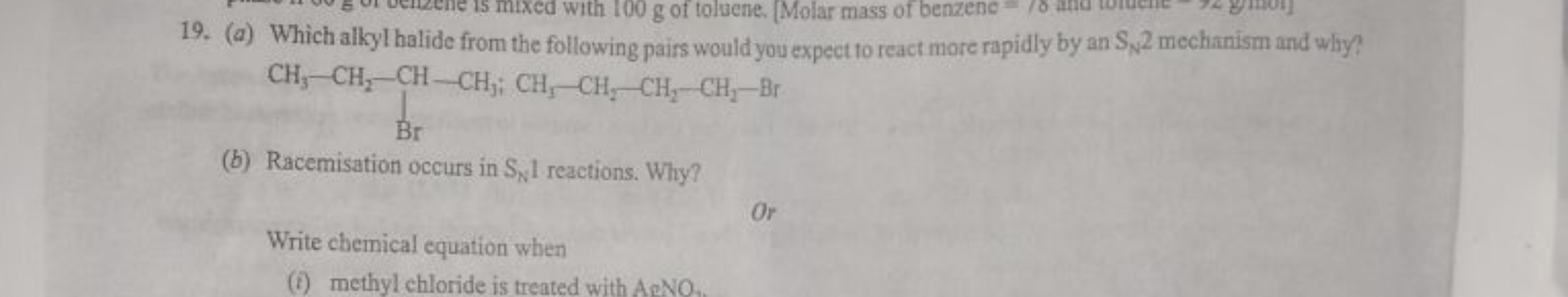 19. (a) Which alkyl halide from the following pairs would you expect t