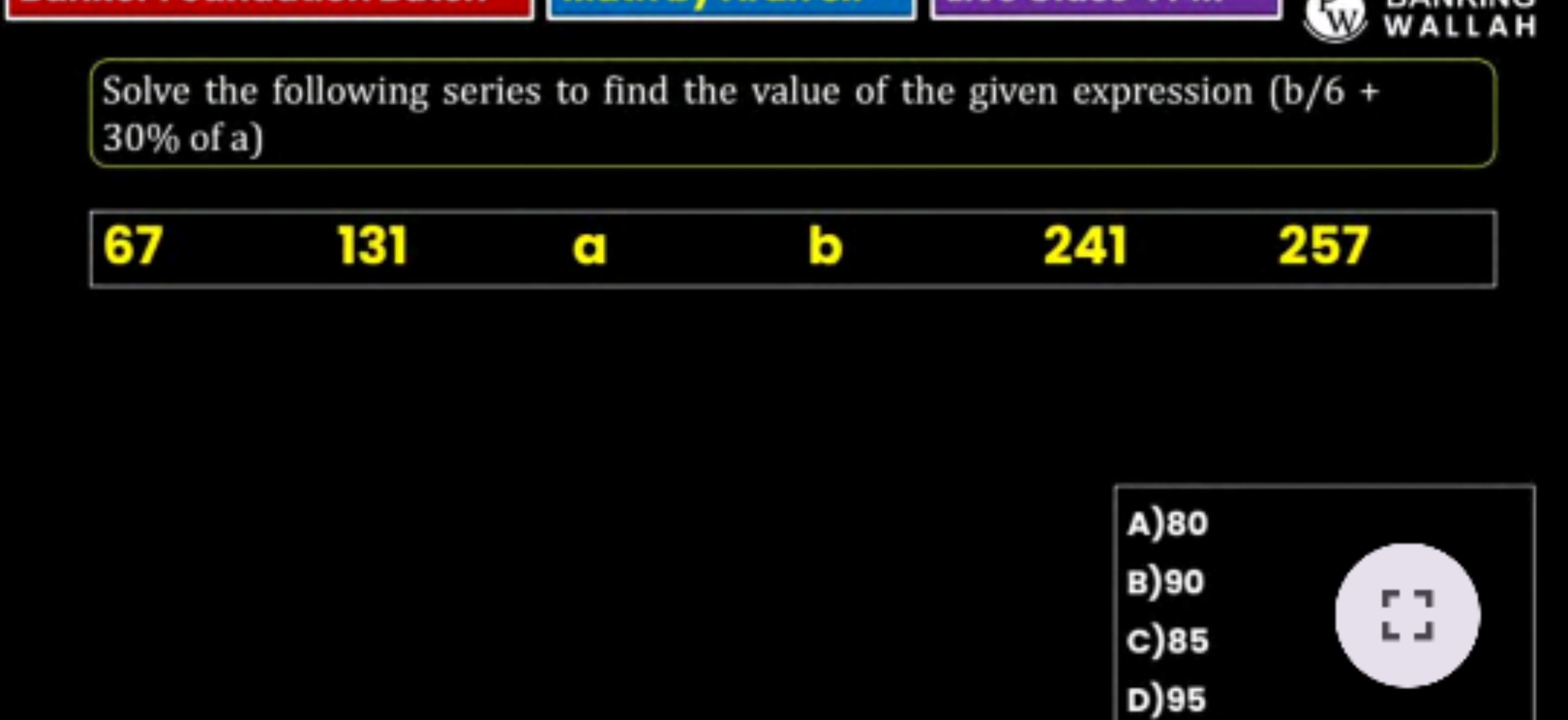 WALLAH
Solve the following series to find the value of the given expre