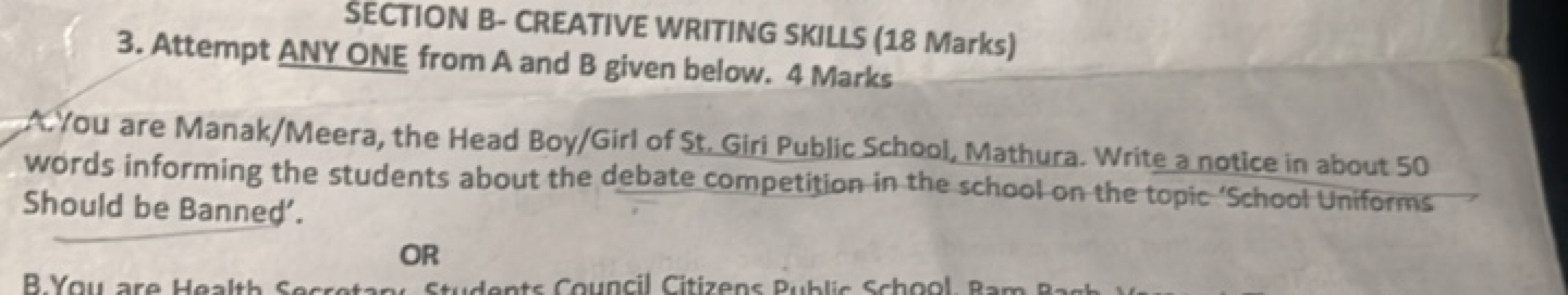 SECTION B- CREATIVE WRITING SKILLS (18 Marks)
3. Attempt ANY ONE from 