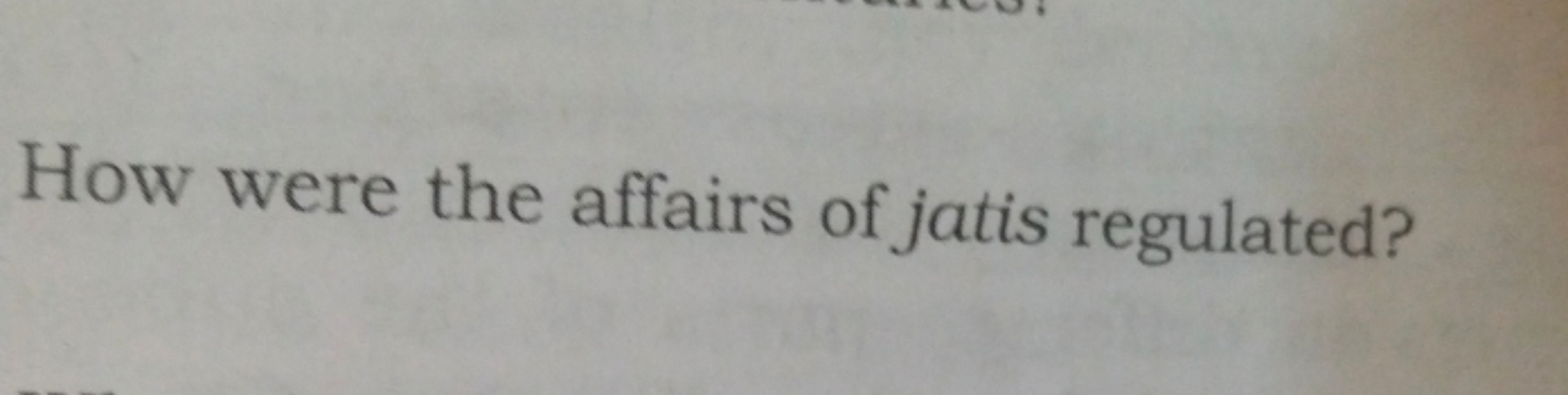 How were the affairs of jatis regulated?