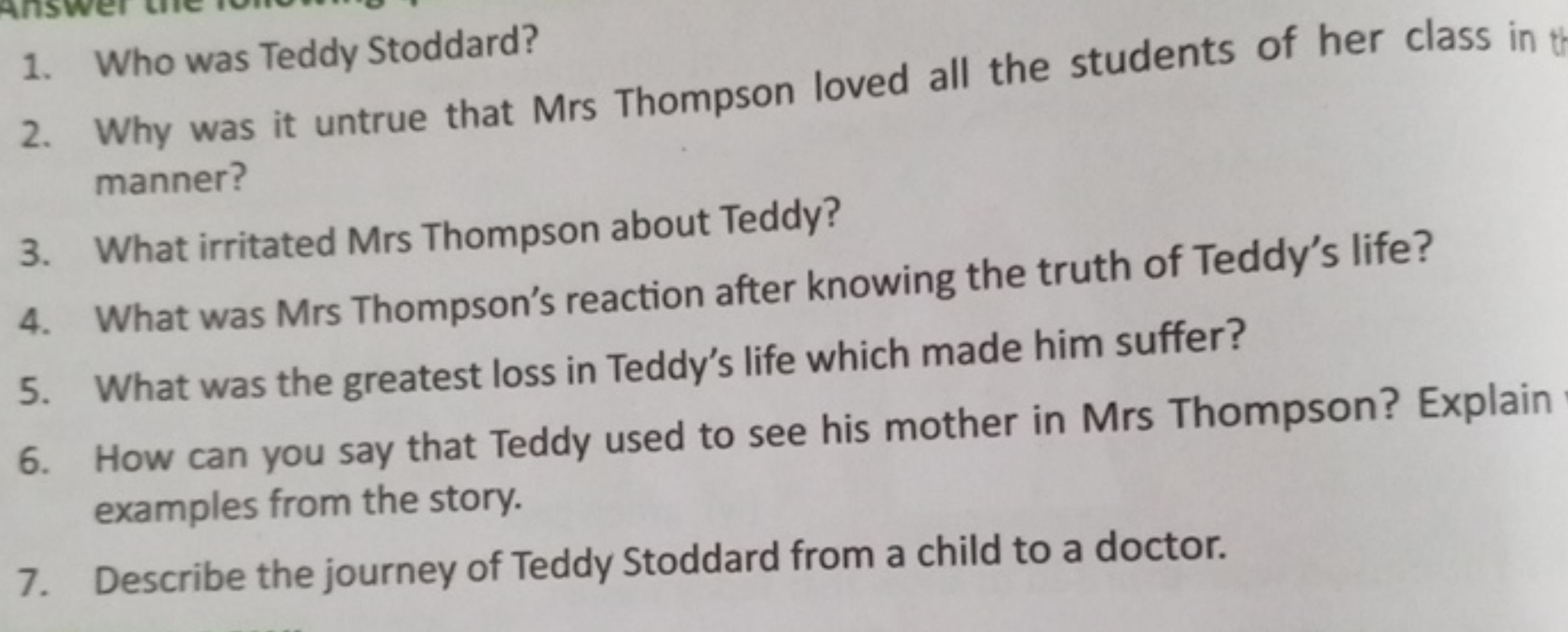 1. Who was Teddy Stoddard?
2. Why was it untrue that Mrs Thompson love