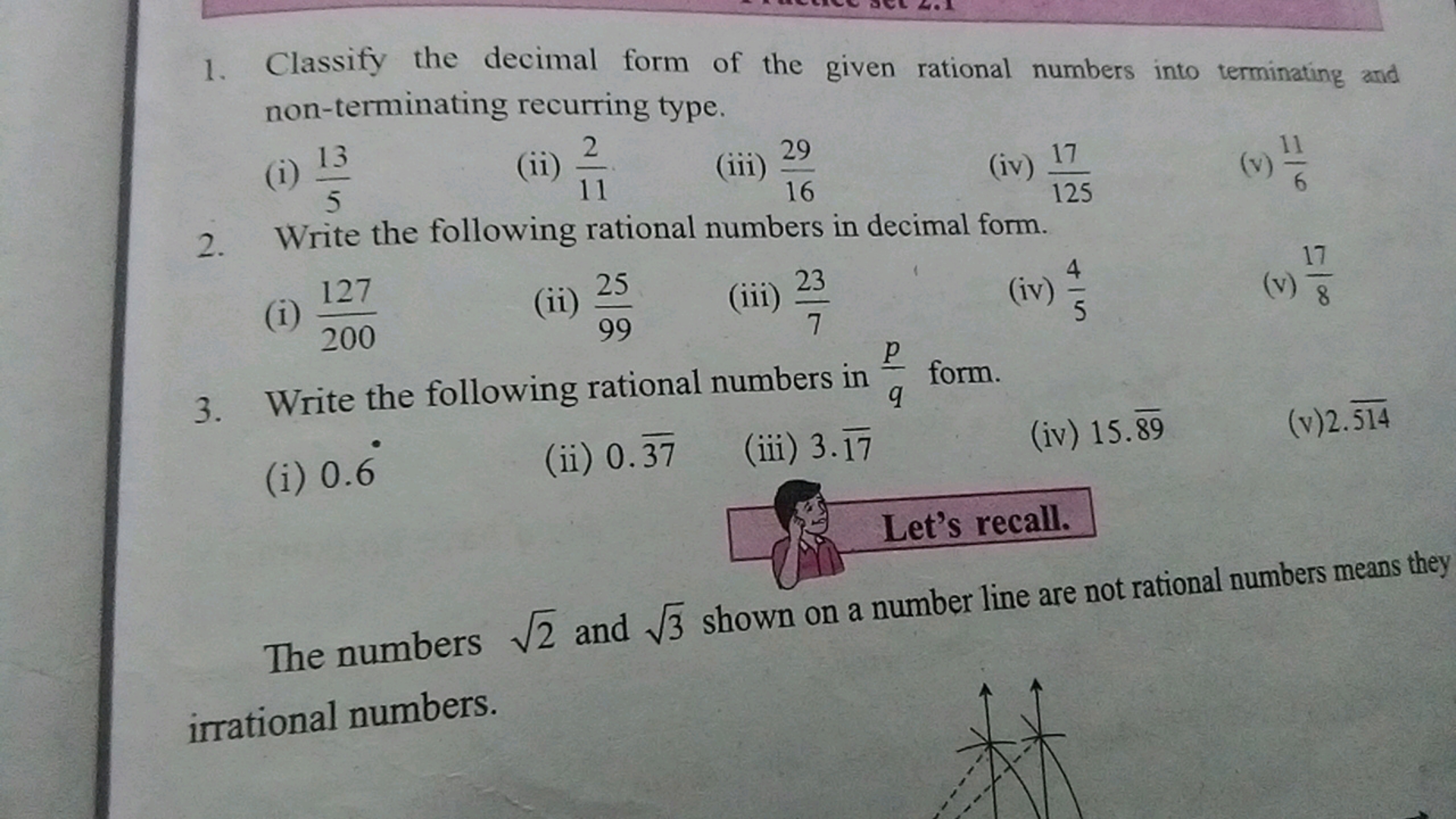 1. Classify the decimal form of the given rational numbers into termin