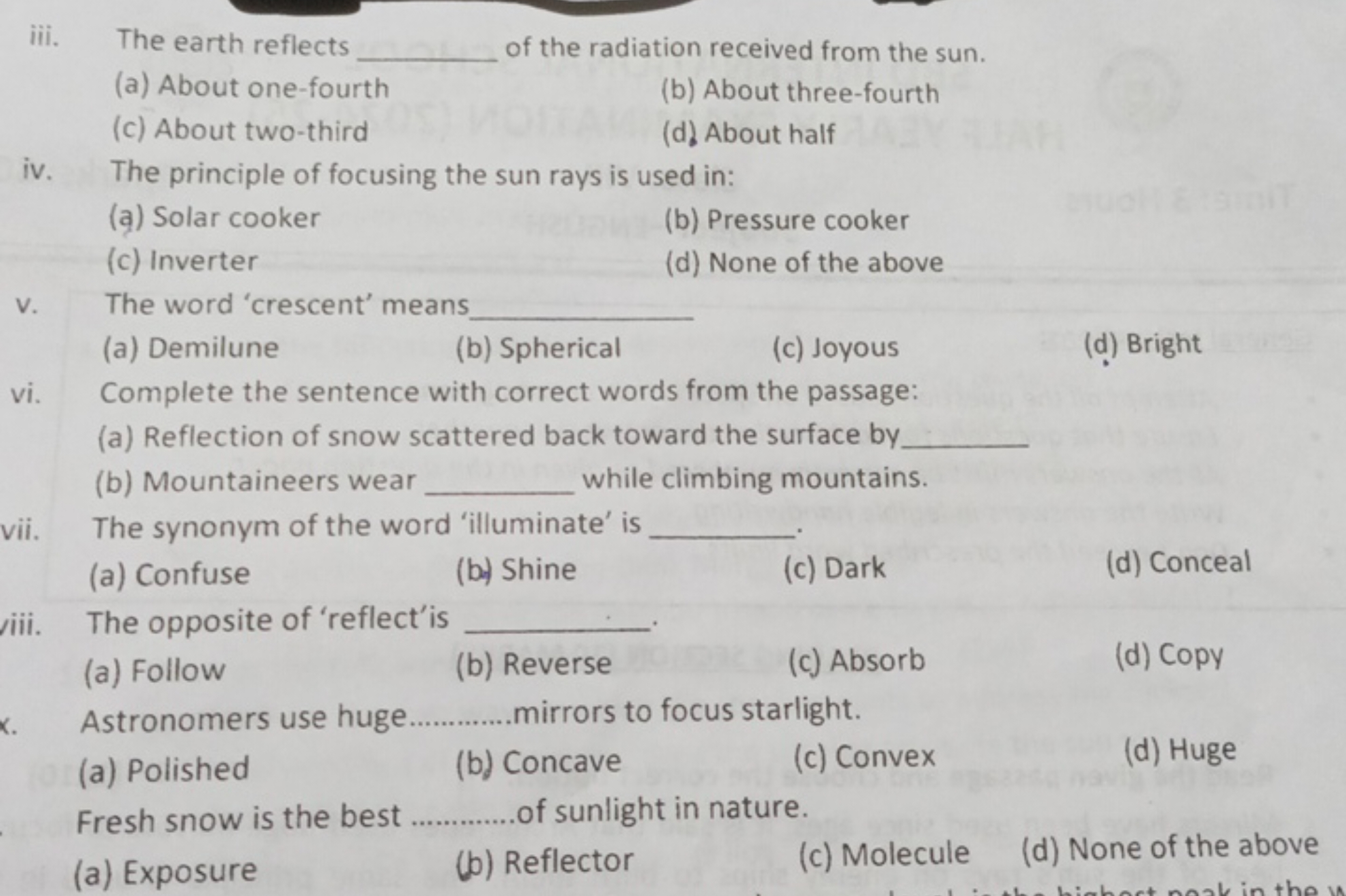 iii. The earth reflects 
(a) About one-fourth of the radiation receive