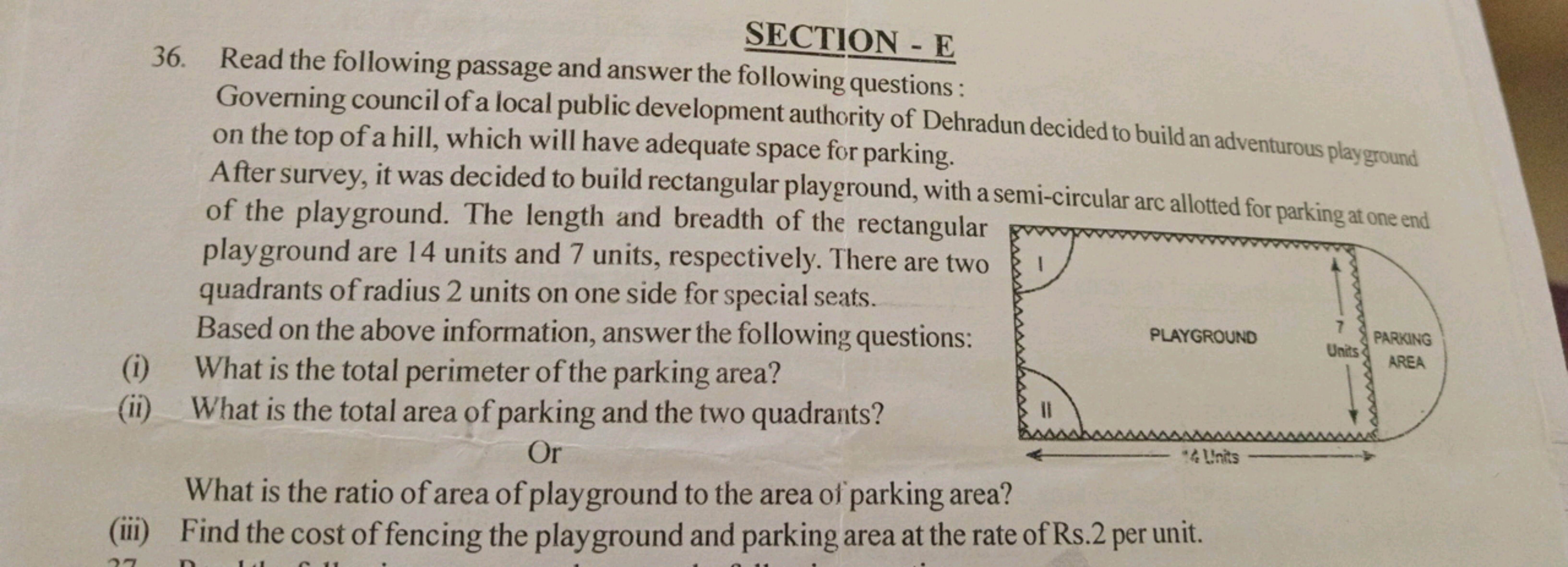 SECTION - E
36. Read the following passage and answer the following qu