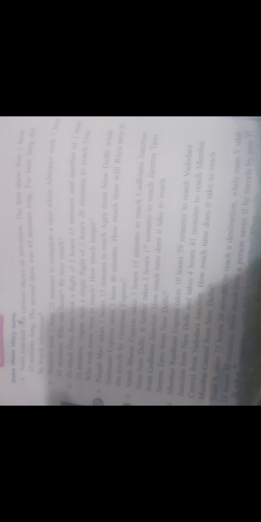 Solve these story sums.
1. Amit watched two cartoon shows on televisio