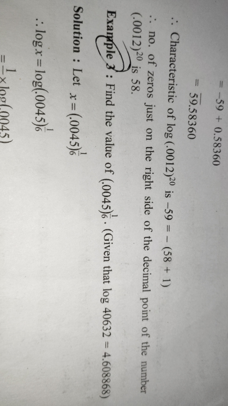 =−59+0.58360=59.58360​
∴ Characteristic of log(.0012)20 is −59=−(58+1)